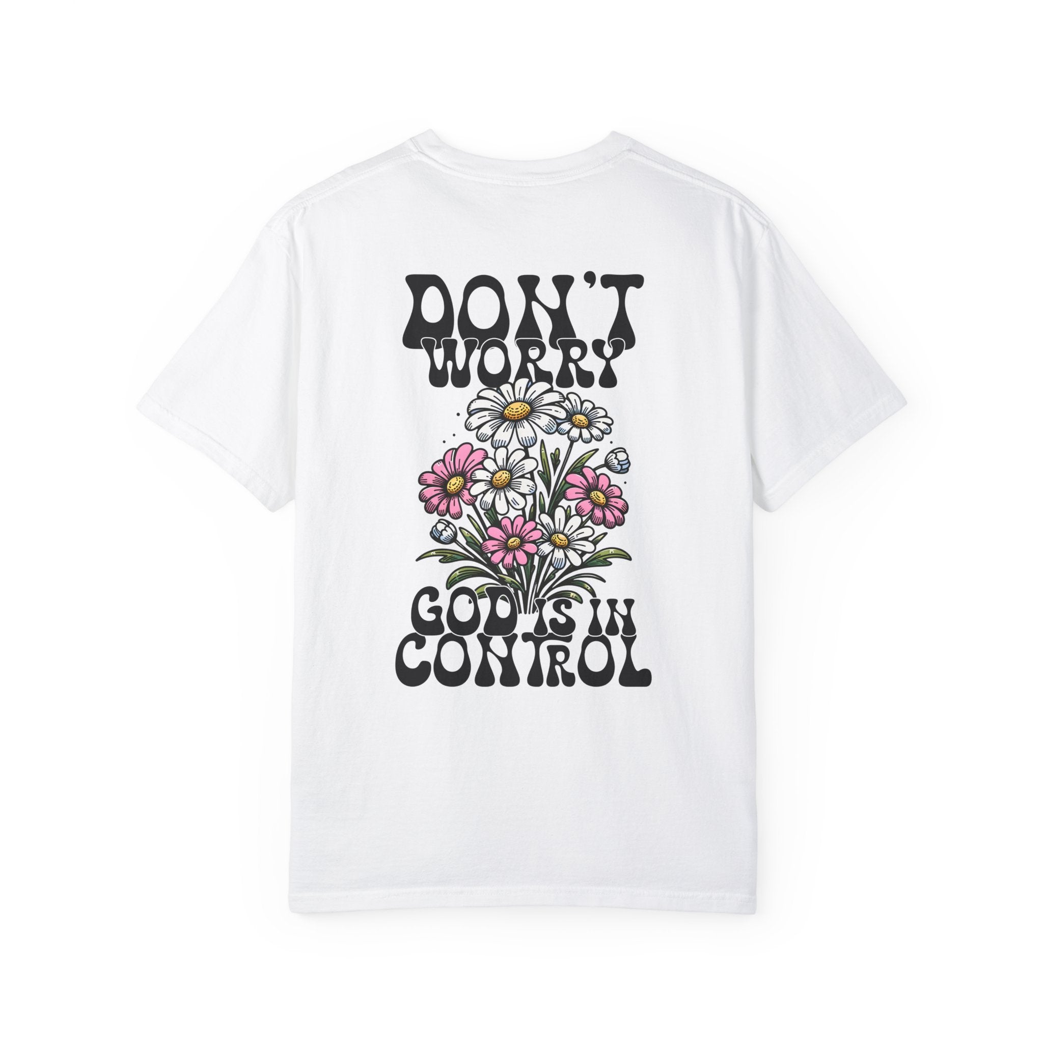 God is in Control T-shirt