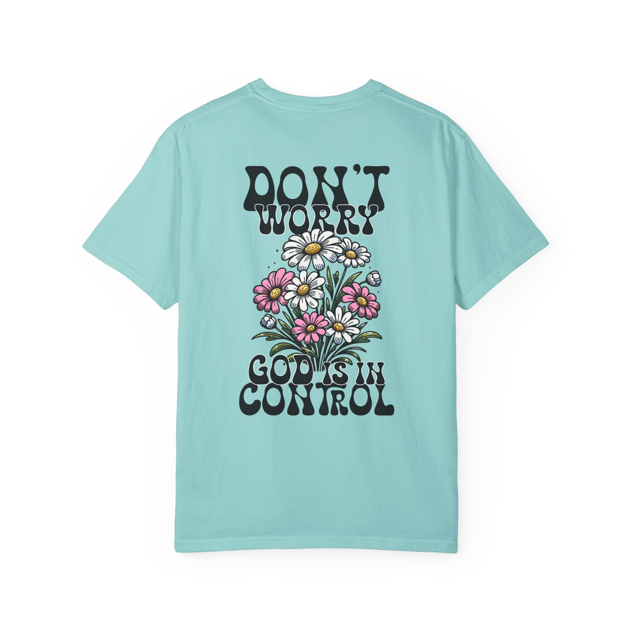 God is in Control T-shirt