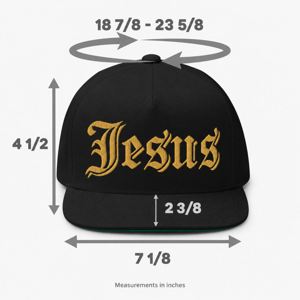Black snapback cap with gold Gothic-style 'Jesus' lettering on the front, shown with measurement arrows and text indicating dimensions: 7 1/8 inches across the brim, 4 1/2 inches tall, and a crown height of 2 3/8 inches. Gray rotation arrows and text at the top read 18 7/8 - 23 5/8.
