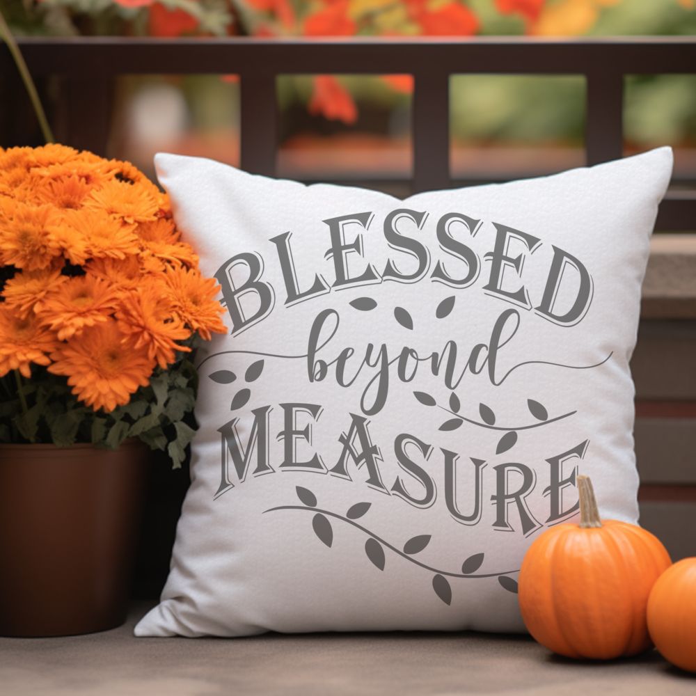 Blessed Beyond Measure Square Pillows - Jesus Passion Apparel