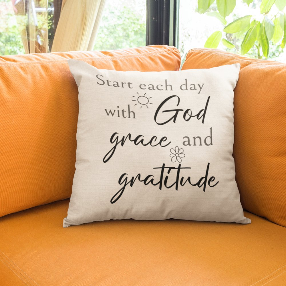 Start Each Day with God, Grace, and Gratitude Script with Natural Linen Design Premium Pillows - Jesus Passion Apparel