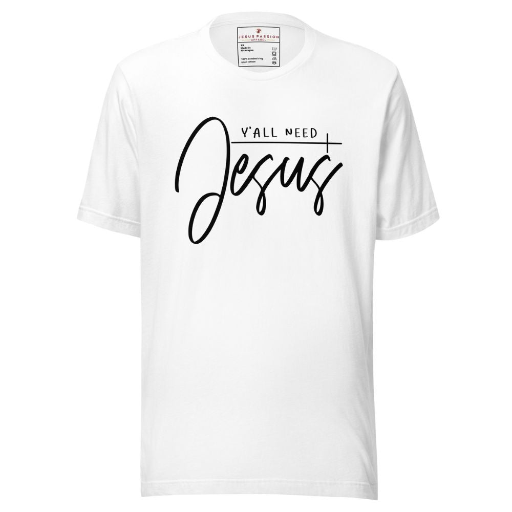 Y'all Need Jesus Jersey Short Sleeve T-Shirt - Jesus Passion Apparel