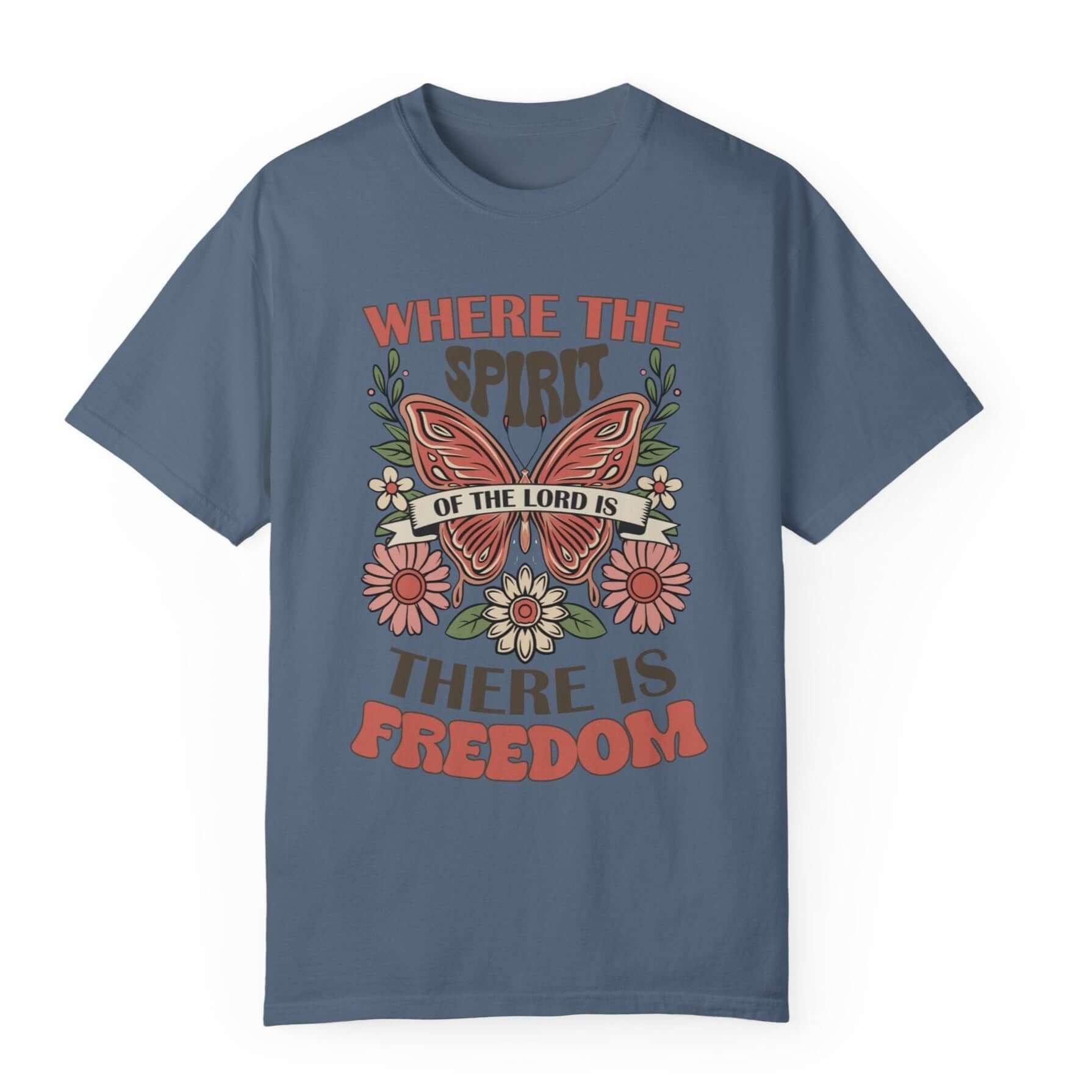 Spirit of the Lord is Freedom Floral Butterfly Women's Short Sleeve Tee Color: Blue Jean Size: S Jesus Passion Apparel