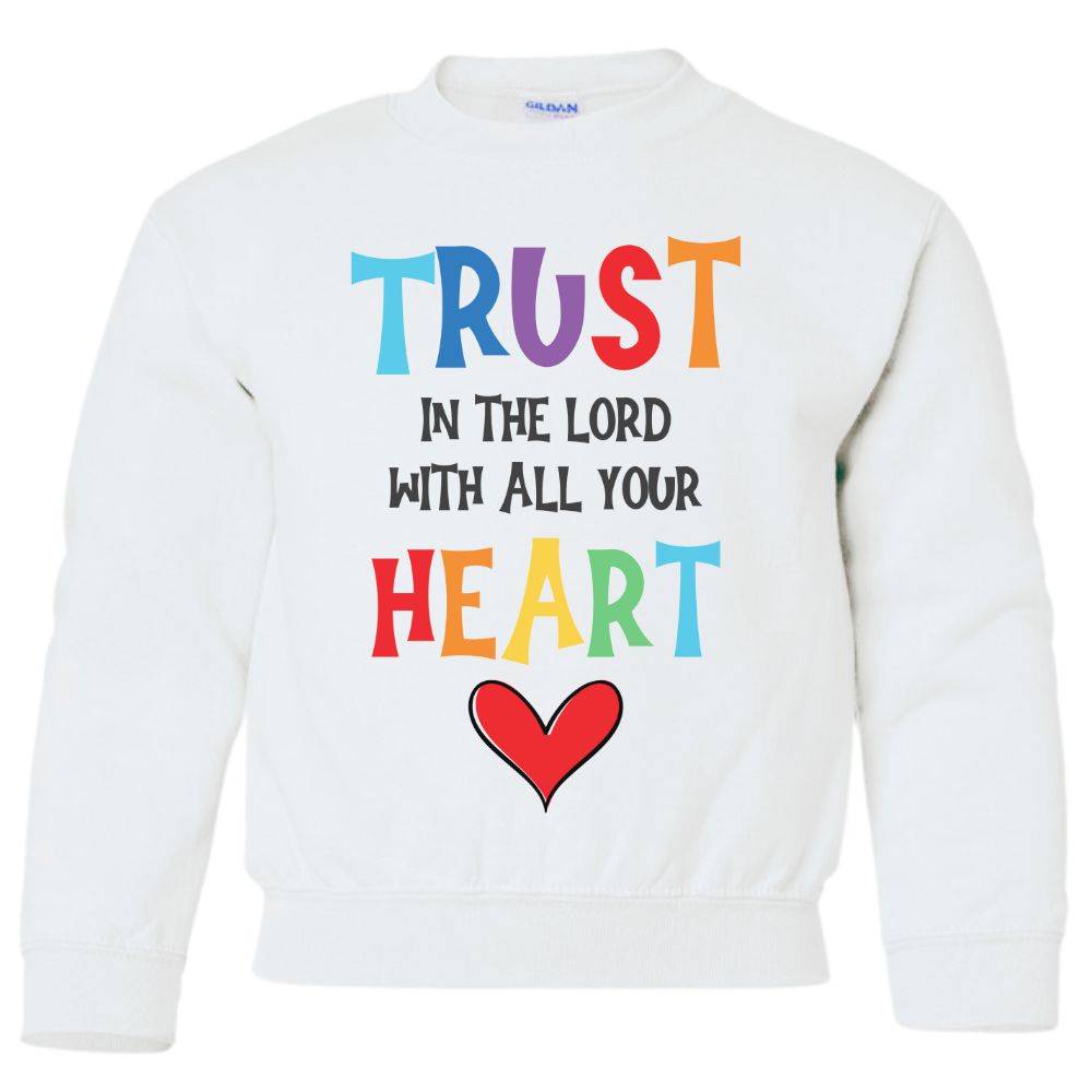 Trust in the Lord Youth Crewneck Sweatshirt Color: White Size: XS Jesus Passion Apparel