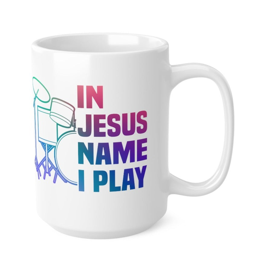 In Jesus Name I Play Drums - 15 oz Mug - Mini Set Size: White 15 oz Jesus Passion Apparel