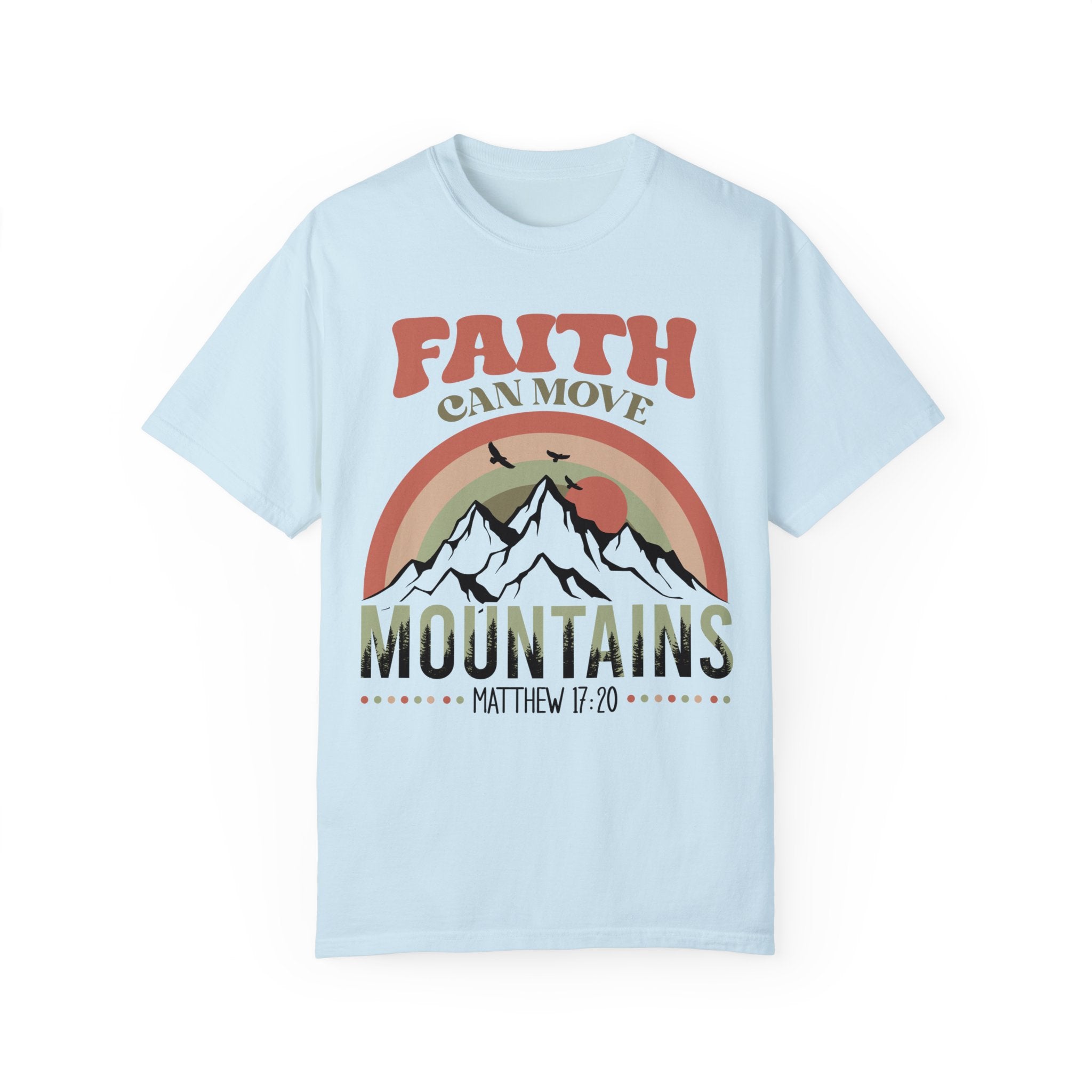 Faith Can Move Mountains Comfy Heavyweight Short Sleeve Adult Tee