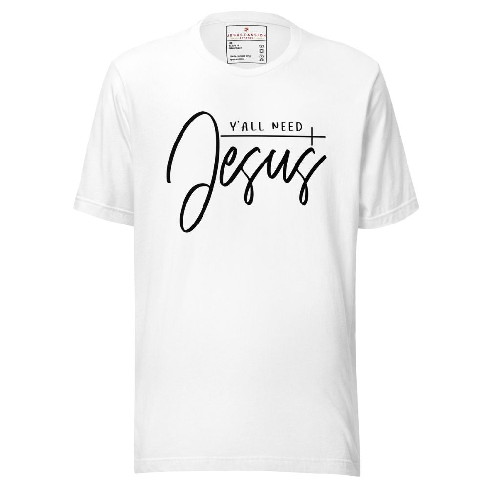 Y'all Need Jesus Jersey Short Sleeve T-Shirt Color: White Size: XS Jesus Passion Apparel
