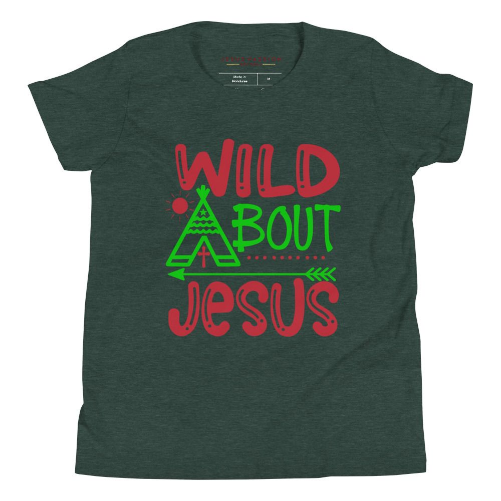 Wild About Jesus Youth Relaxed-Fit T-Shirt Color: Heather Forest Size: S Jesus Passion Apparel