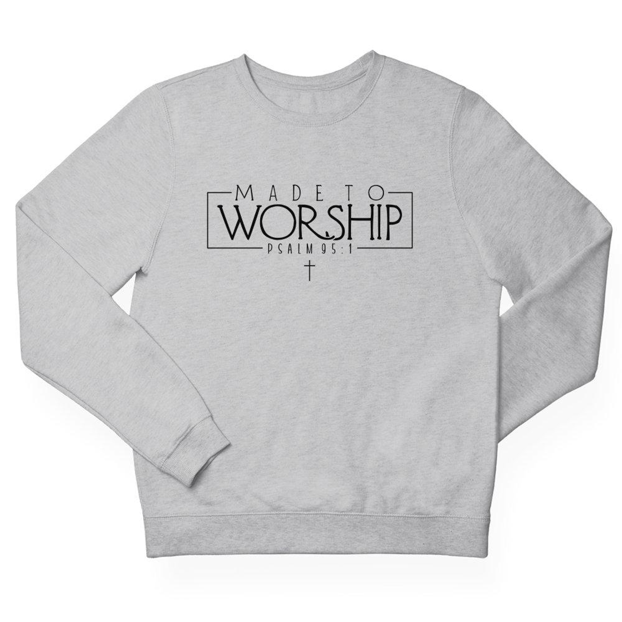 Made to Worship Psalm 95:1 Men's Fleece Unisex Sweatshirt - Sport Grey Size: S Color: Sport Grey Jesus Passion Apparel