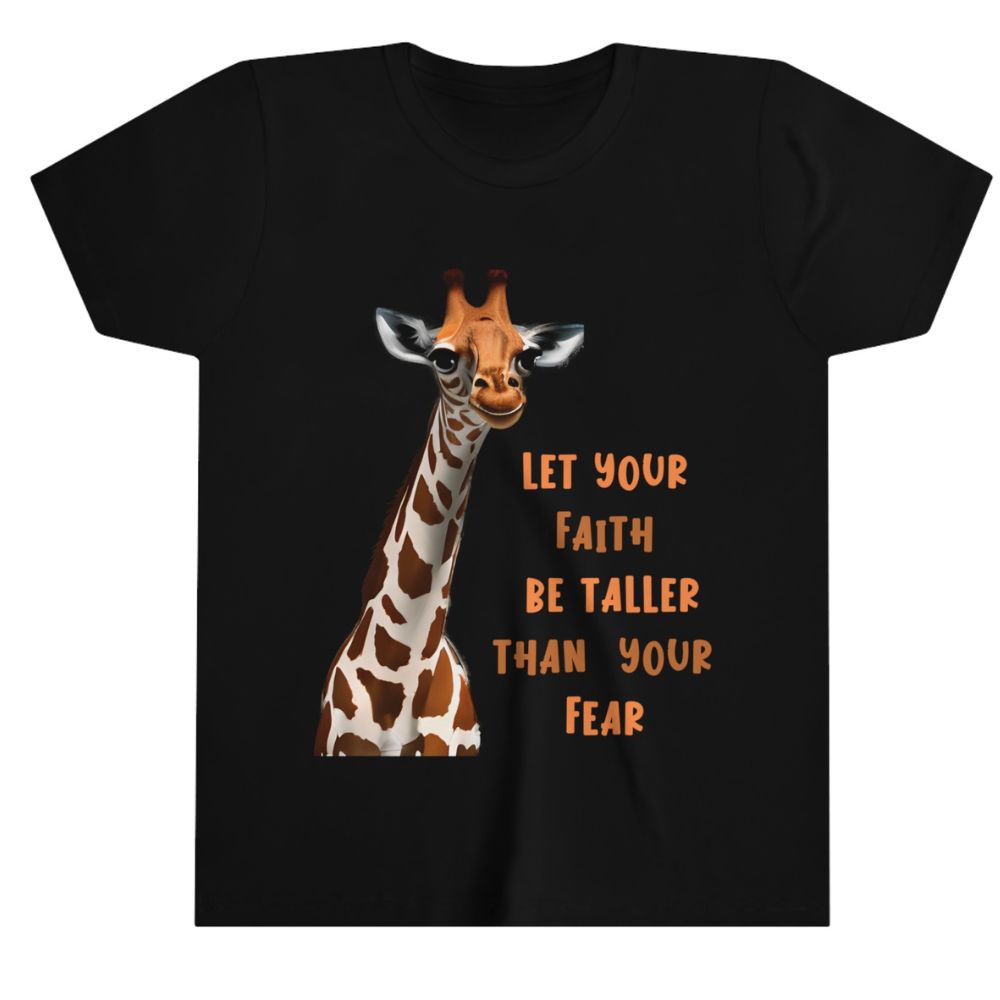 Let Faith be Taller Than Fear Giraffe Youth T-Shirt Color: Black Size: S Jesus Passion Apparel