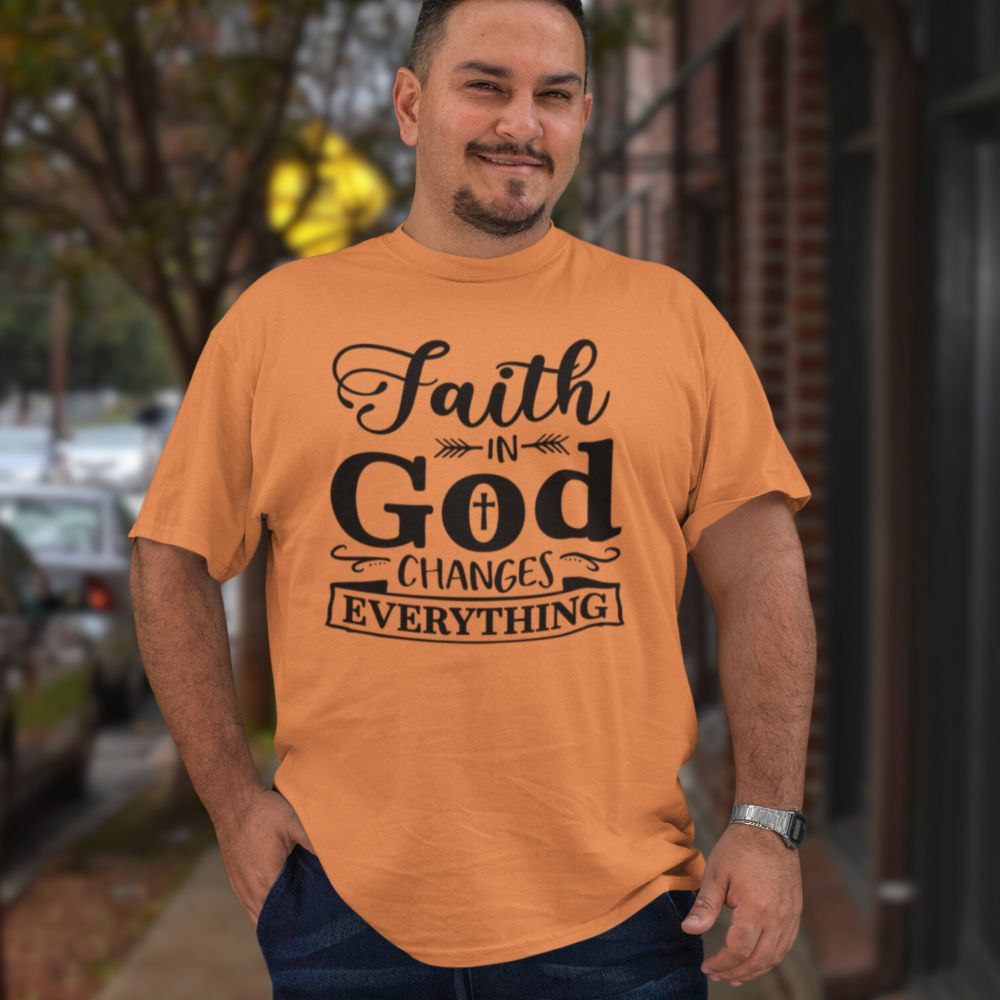 Faith in God Changes Everything Unisex Fit T-Shirt Color: Aqua Size: S Jesus Passion Apparel