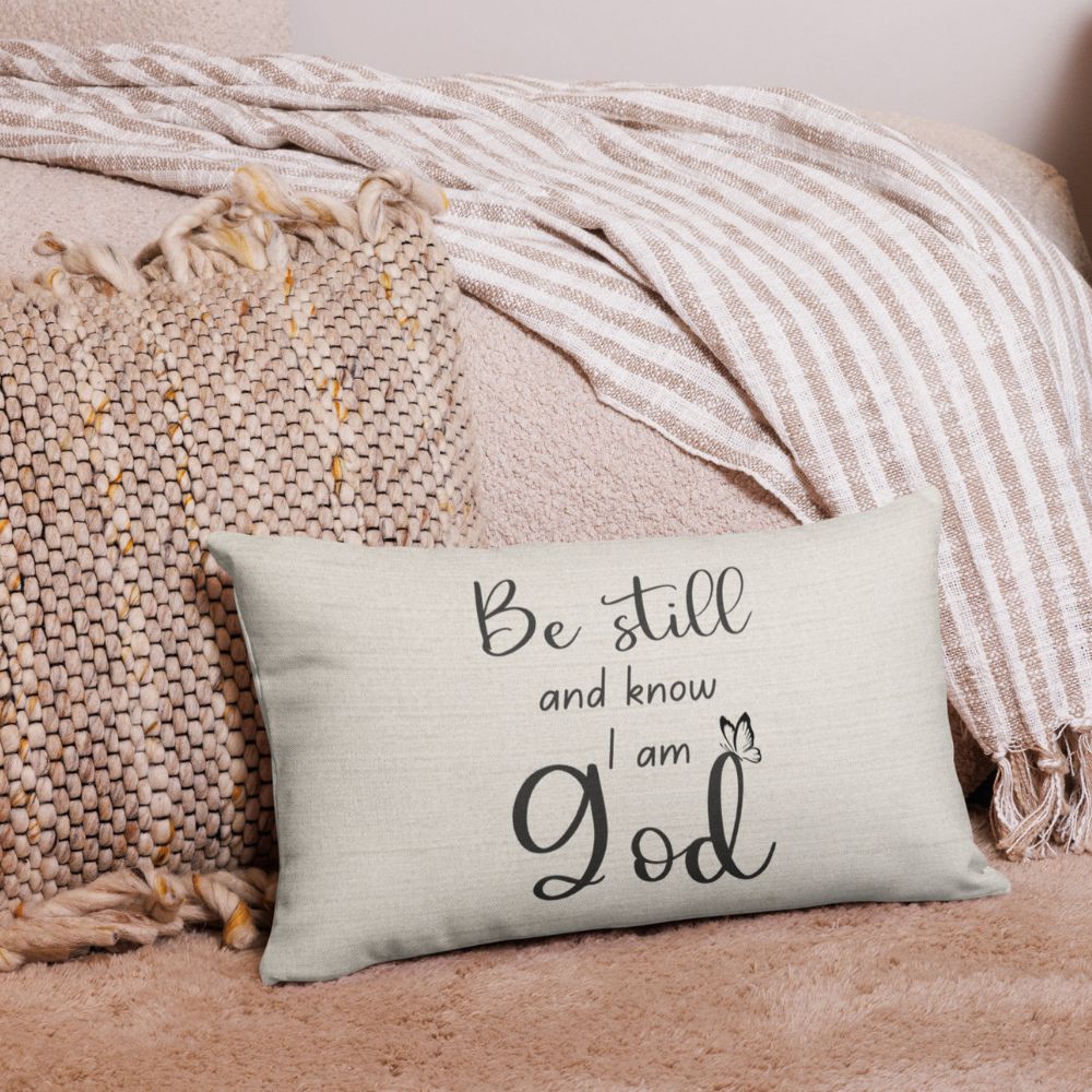 Be Still and Know Am God Script with Natural Linen Design Premium Pillow Size: 18″×18″ Jesus Passion Apparel