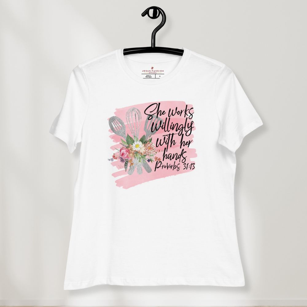 Chef - She Works Willingly Relaxed T-Shirt - Matching Tote Available Size: S Jesus Passion Apparel