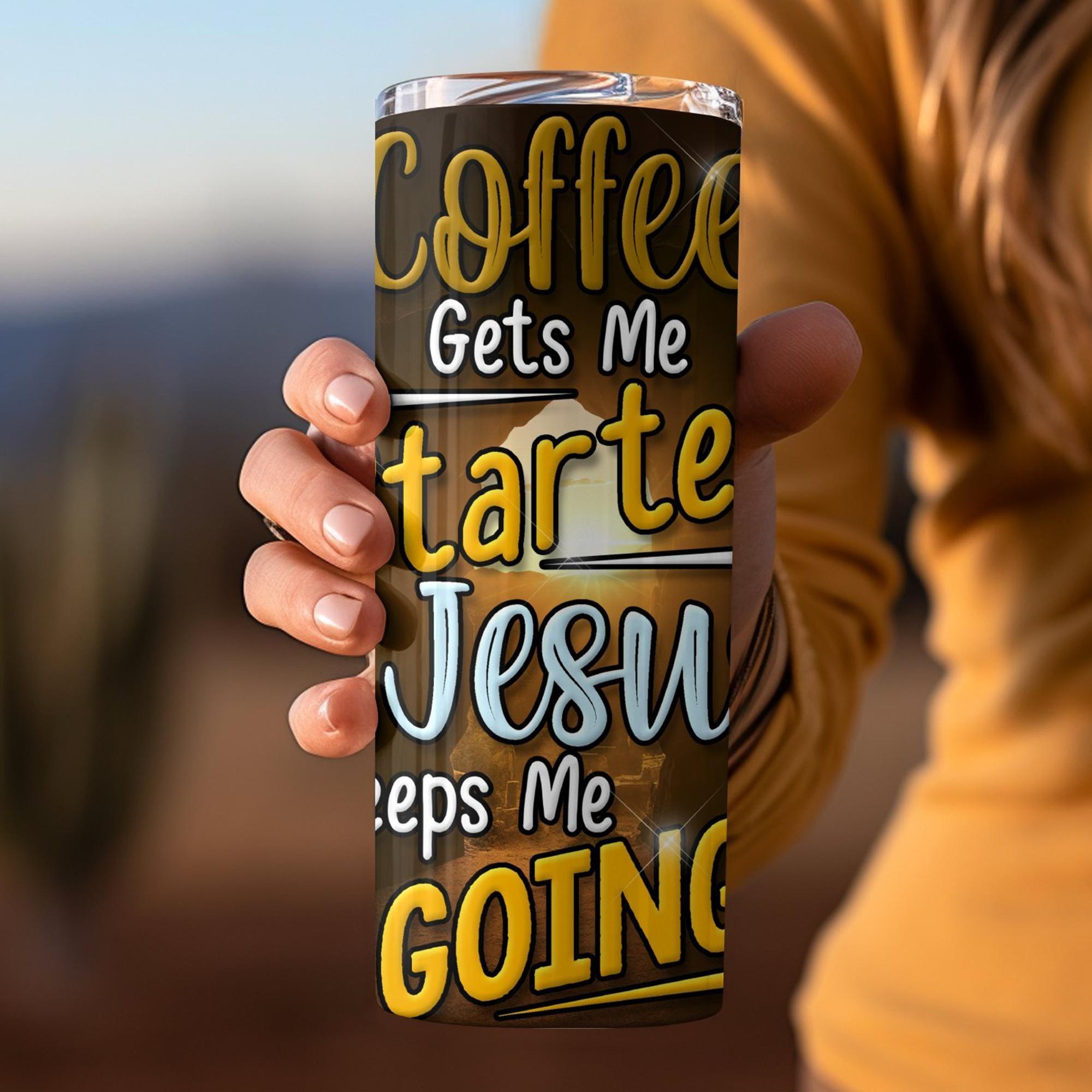 Coffee and Jesus Tumbler 20 oz - Stainless Steel Straw - Jesus Passion Apparel