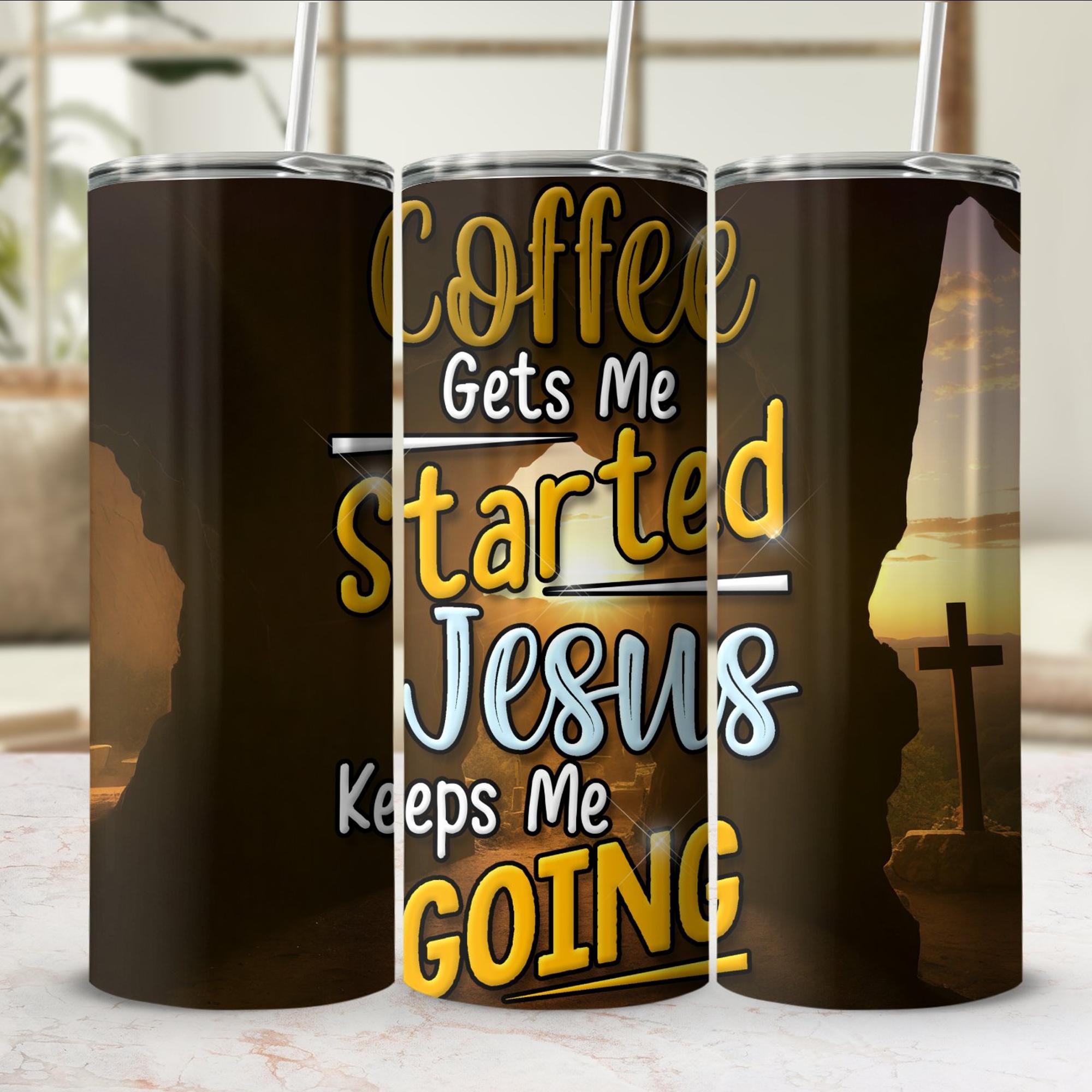 Coffee and Jesus Tumbler  20 oz - Stainless Steel Straw - Jesus Passion Apparel