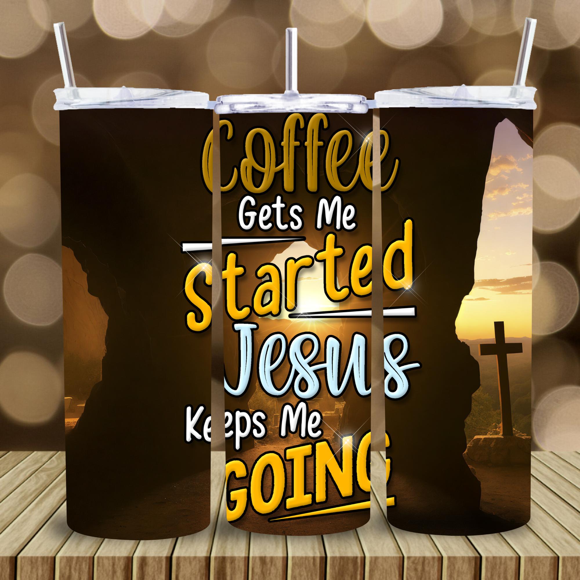 Coffee and Jesus Tumbler  20 oz - Stainless Steel Straw - Jesus Passion Apparel