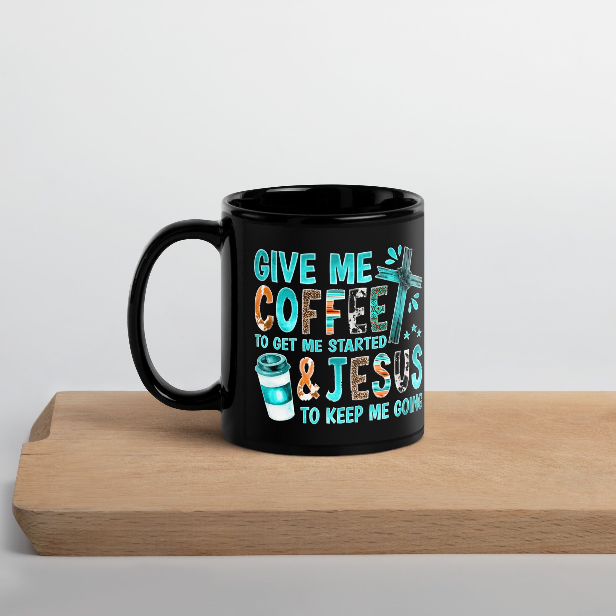 Give me Coffee and Jesus 15 oz or 11 oz Black Coffee Mug Size: 11oz Jesus Passion Apparel