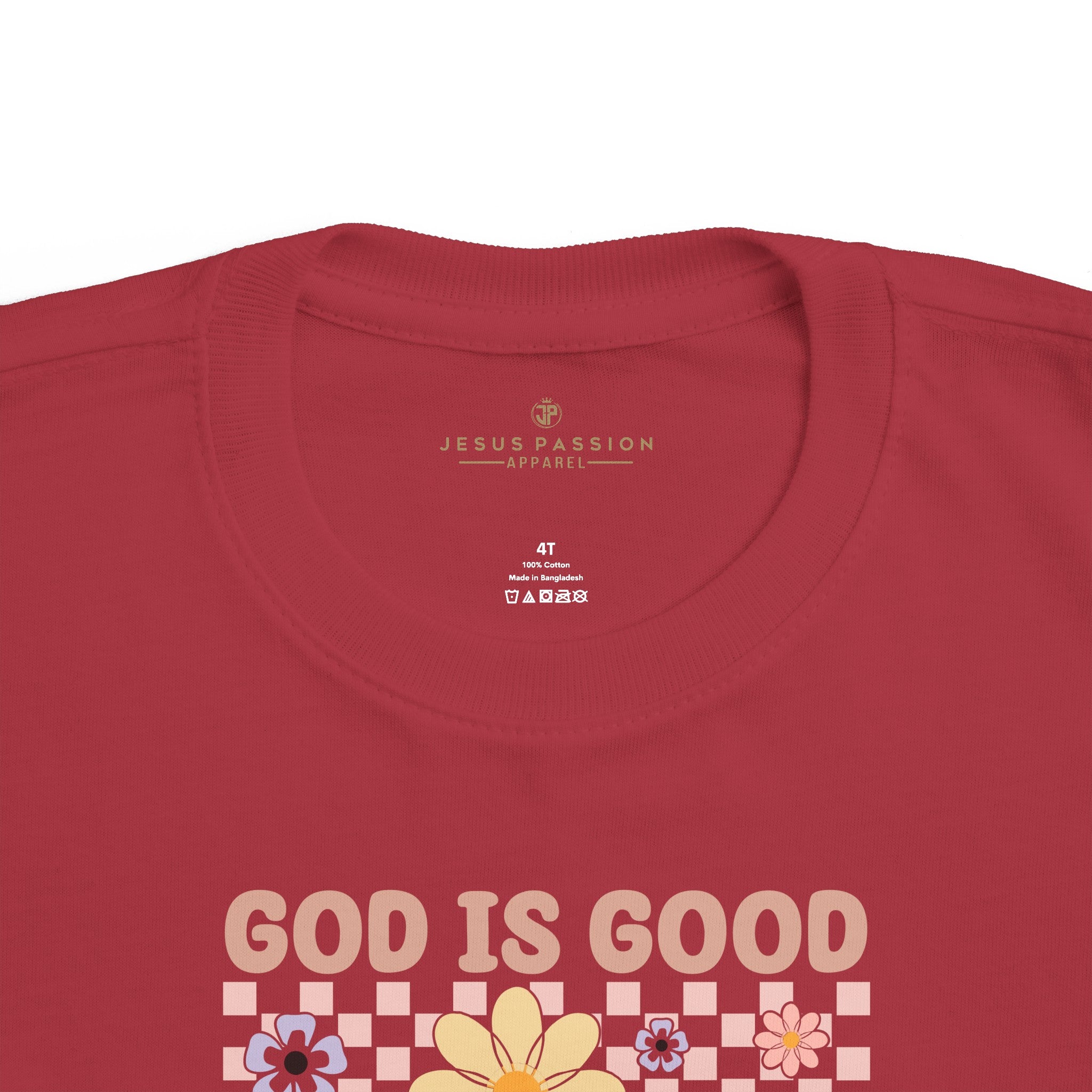 God is Good All The Time Sunflower Toddler's Fine Jersey Tee Color: Garnet Size: 2T Jesus Passion Apparel