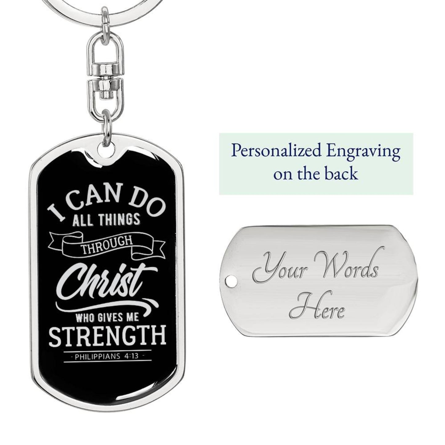 I Can Do All Things Through Christ - Silver Dog Tag with Swivel Keychain Engraving: Yes Jesus Passion Apparel
