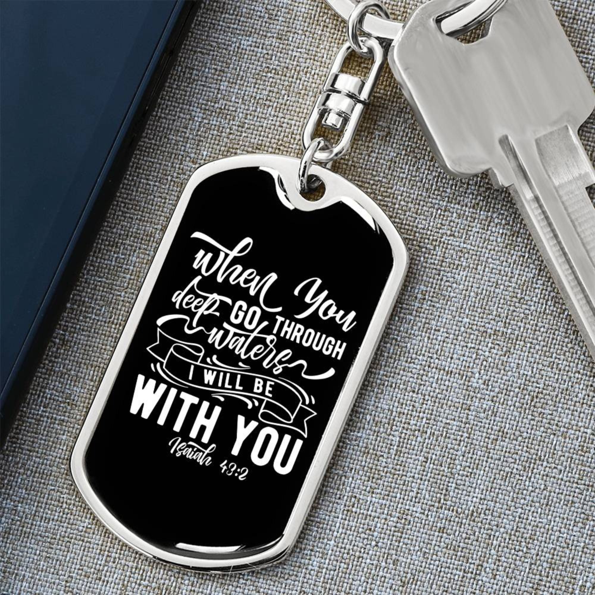 I Will Be With You - White Dog Tag with Swivel Keychain Engraving: No Jesus Passion Apparel