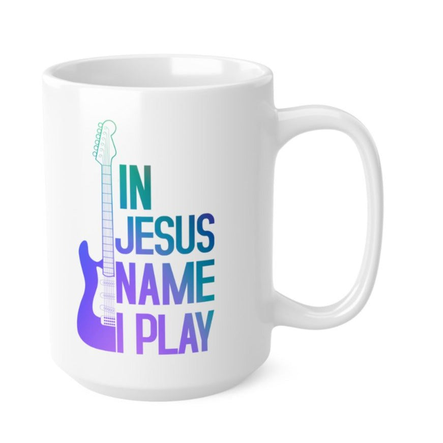 In Jesus Name I Play Electric Guitar - 15 oz Mug Size: White 15 oz Jesus Passion Apparel