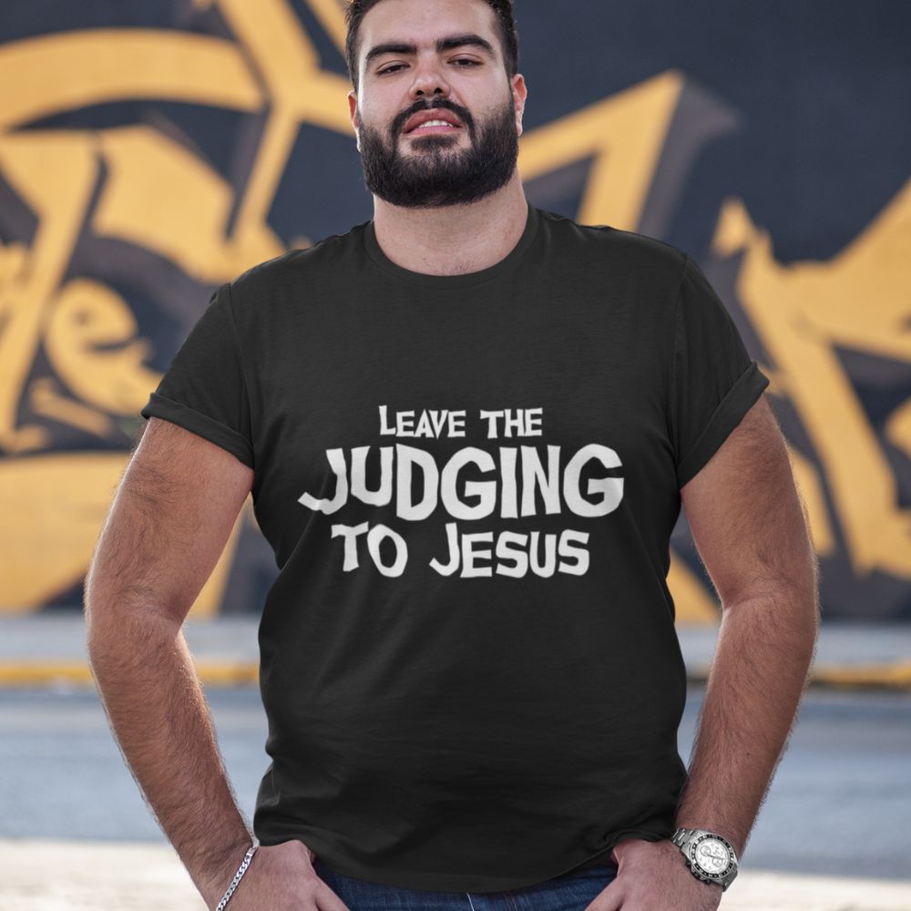 Leave the Judging to Jesus Jersey Short Sleeve T-Shirt Color: Black Heather Size: XS Jesus Passion Apparel