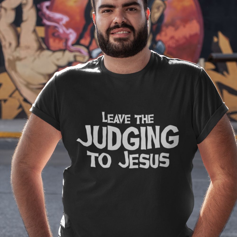 Leave the Judging to Jesus Jersey Short Sleeve T-Shirt Color: Black Heather Size: XS Jesus Passion Apparel