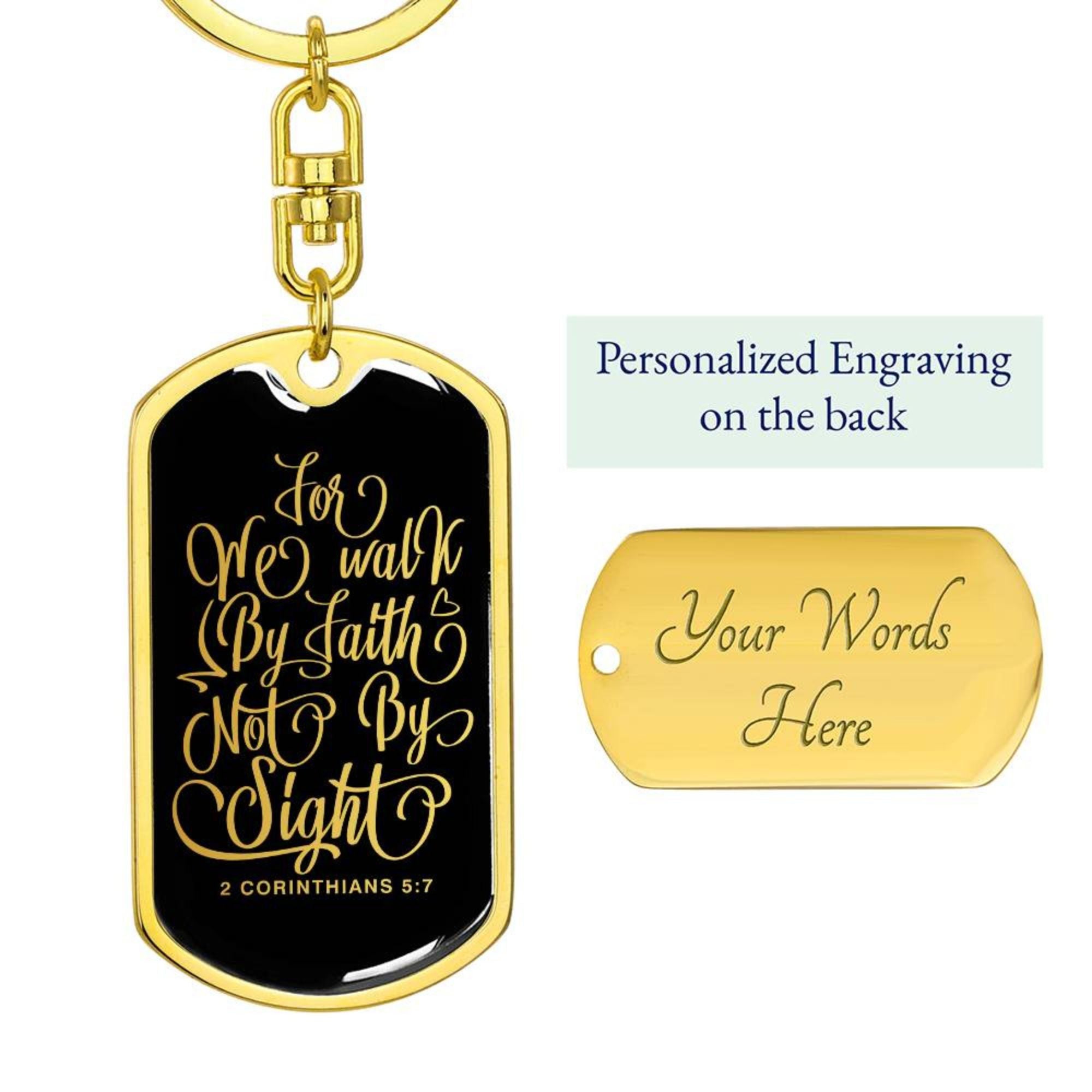 We Walk By Faith - Gold Dog Tag with Swivel Keychain Engraving: Yes Jesus Passion Apparel