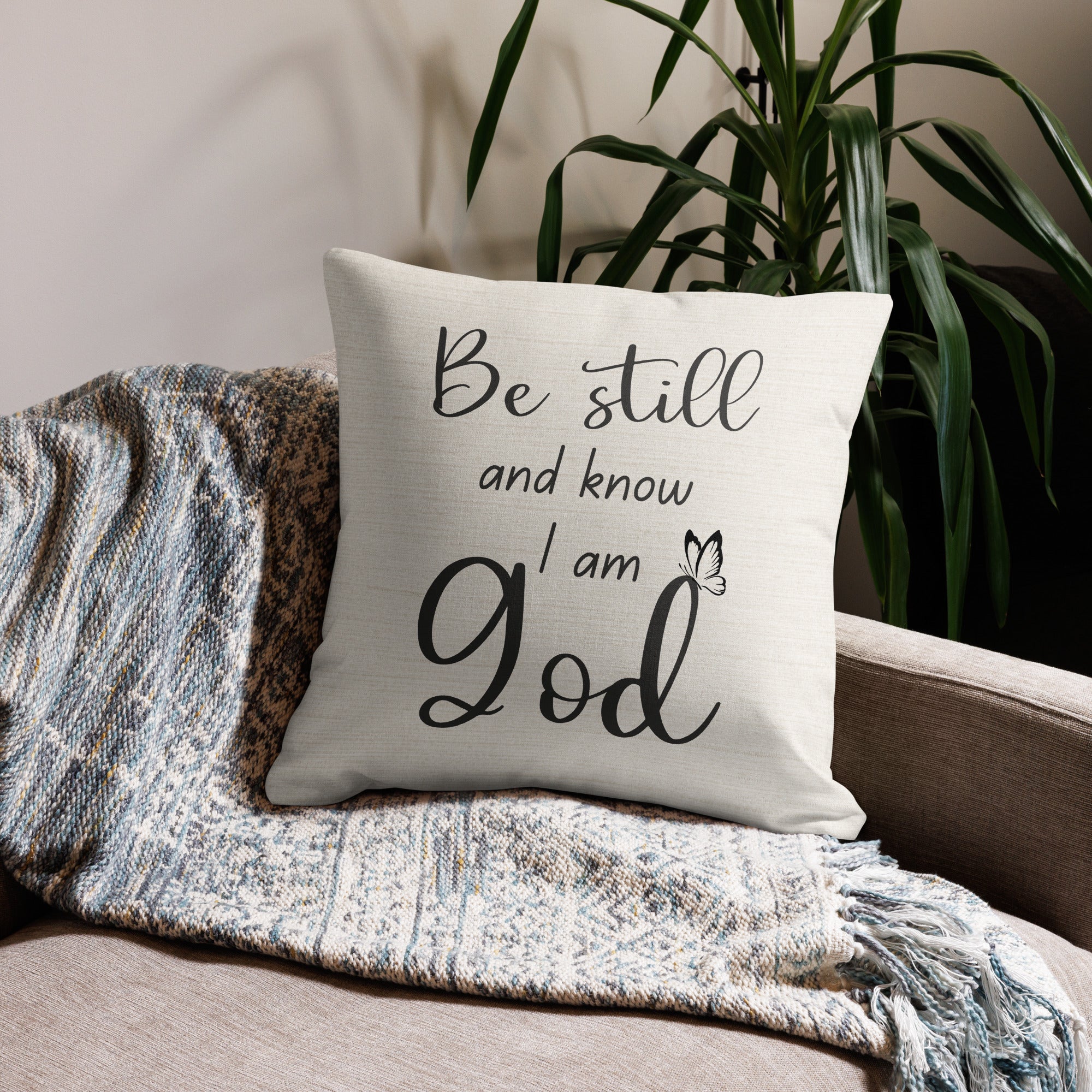 Be Still and Know Am God Script with Natural Linen Design Premium Pillow Size: 18″×18″ Jesus Passion Apparel