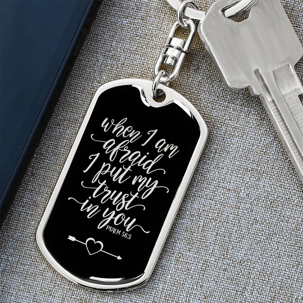 Trust in You Psalm 56:3 - Silver Dog Tag with Swivel Keychain Engraving: No Jesus Passion Apparel