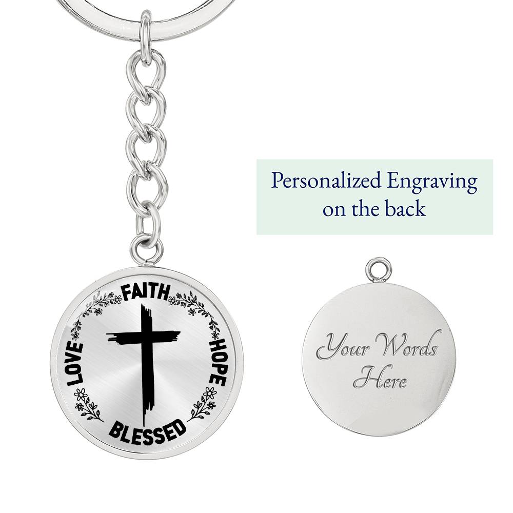 Faith Hope Bless Loved Inspirational Keychain Engraving: Yes Jesus Passion Apparel