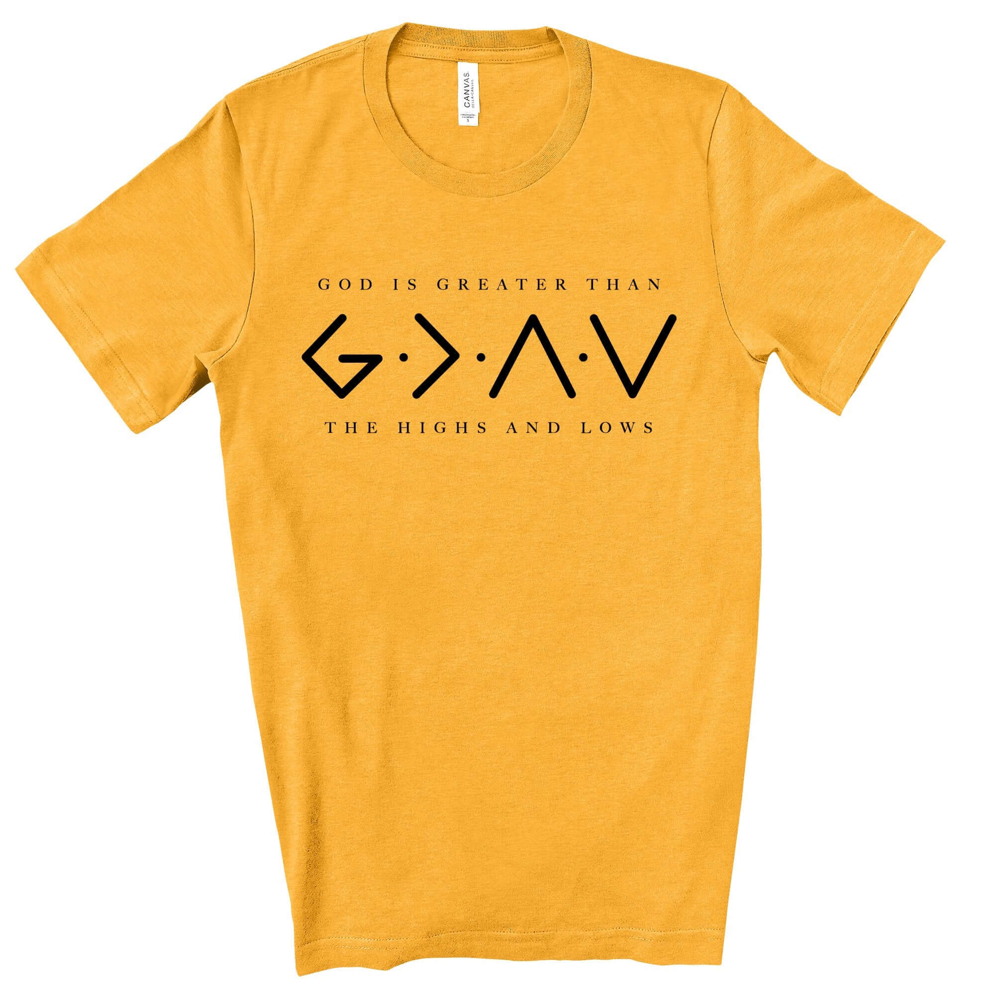 God Is Greatet Than the Highs and Lows Men's Jersey Short Sleeve Tee Size: XS Color: Gold Jesus Passion Apparel