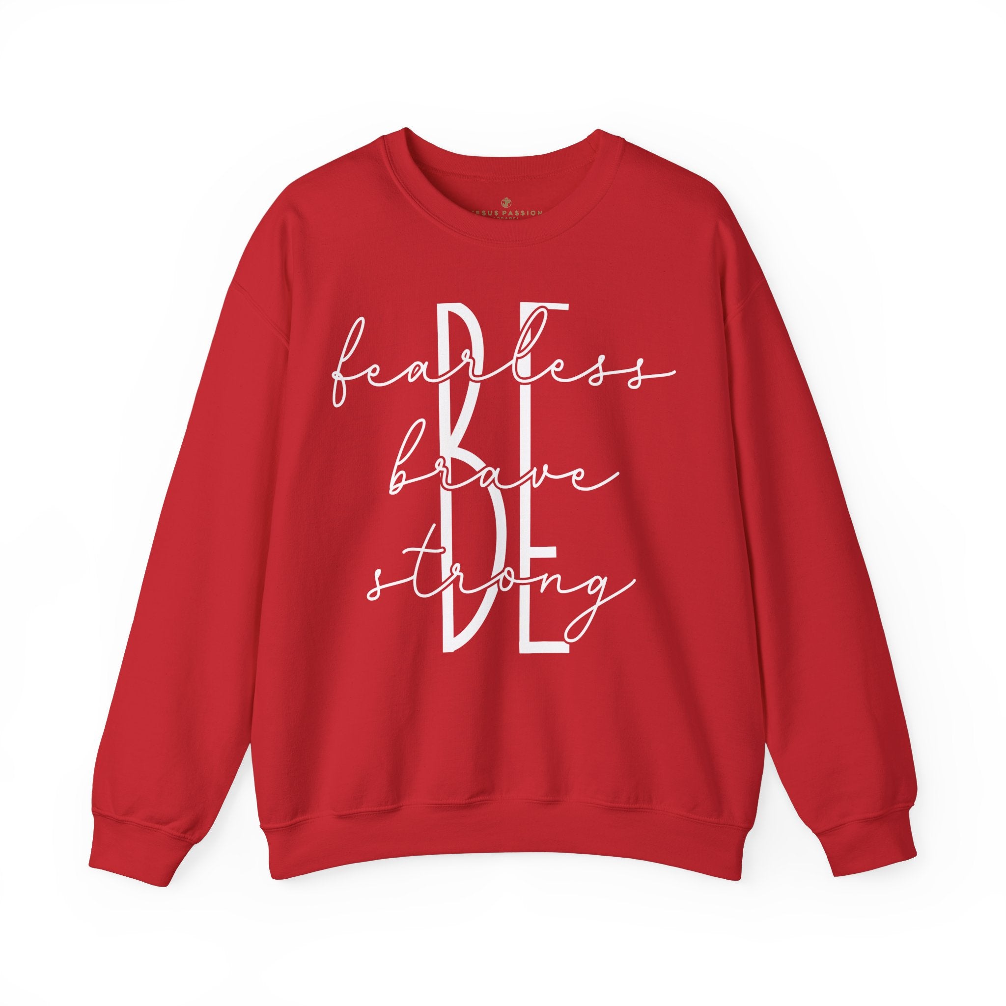 Be Fearless Brave Strong Women's Fleece Unisex - Fit Sweatshirt Red / Pink Heliconia - Jesus Passion Apparel