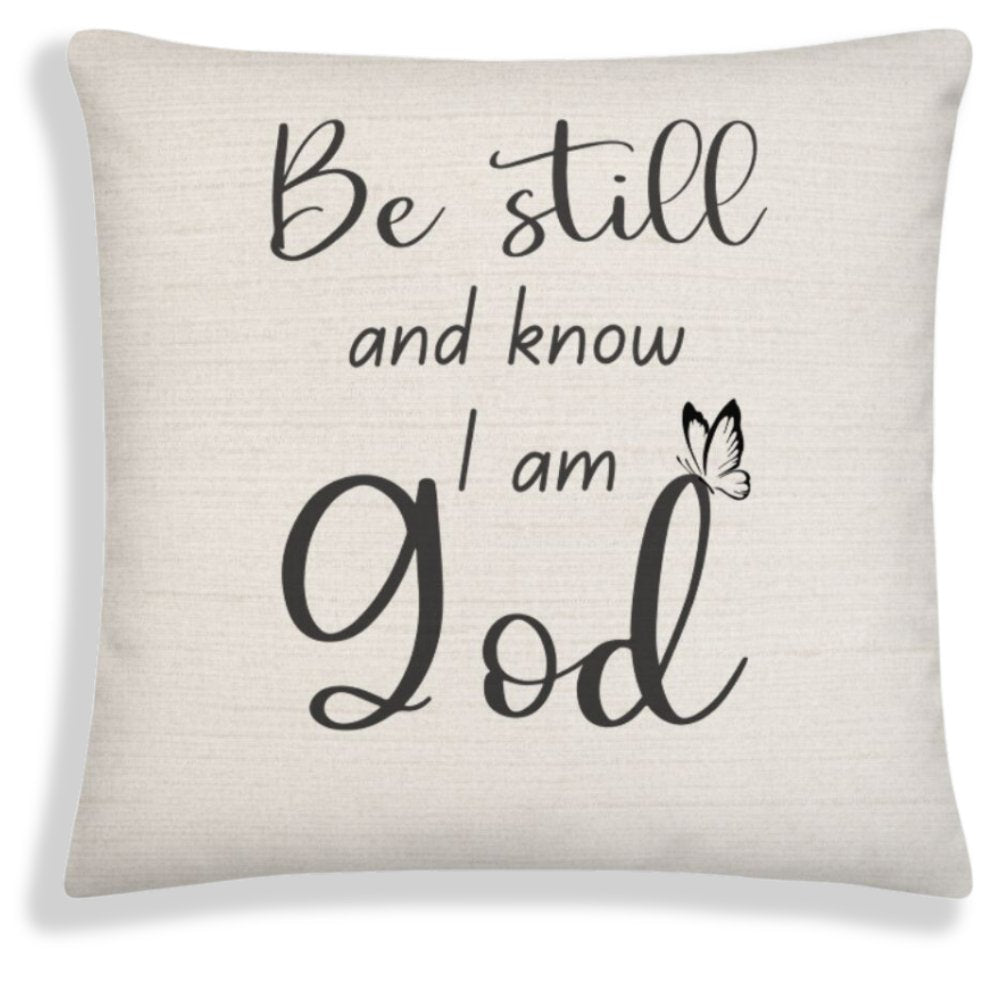 Be Still and Know Am God Script with Natural Linen Design Premium Pillow - Jesus Passion Apparel