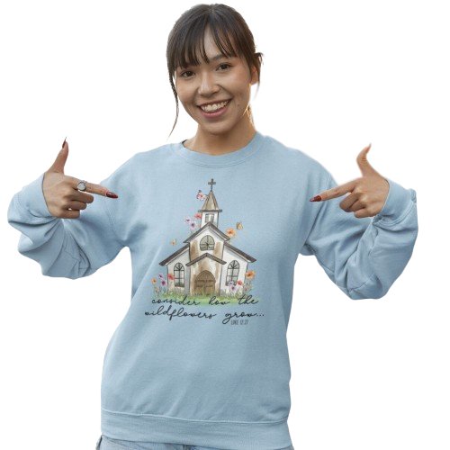 Consider the Wildflowers Women's Fleece Unisex - Fit Sweatshirt - Light Blue / White - Jesus Passion Apparel