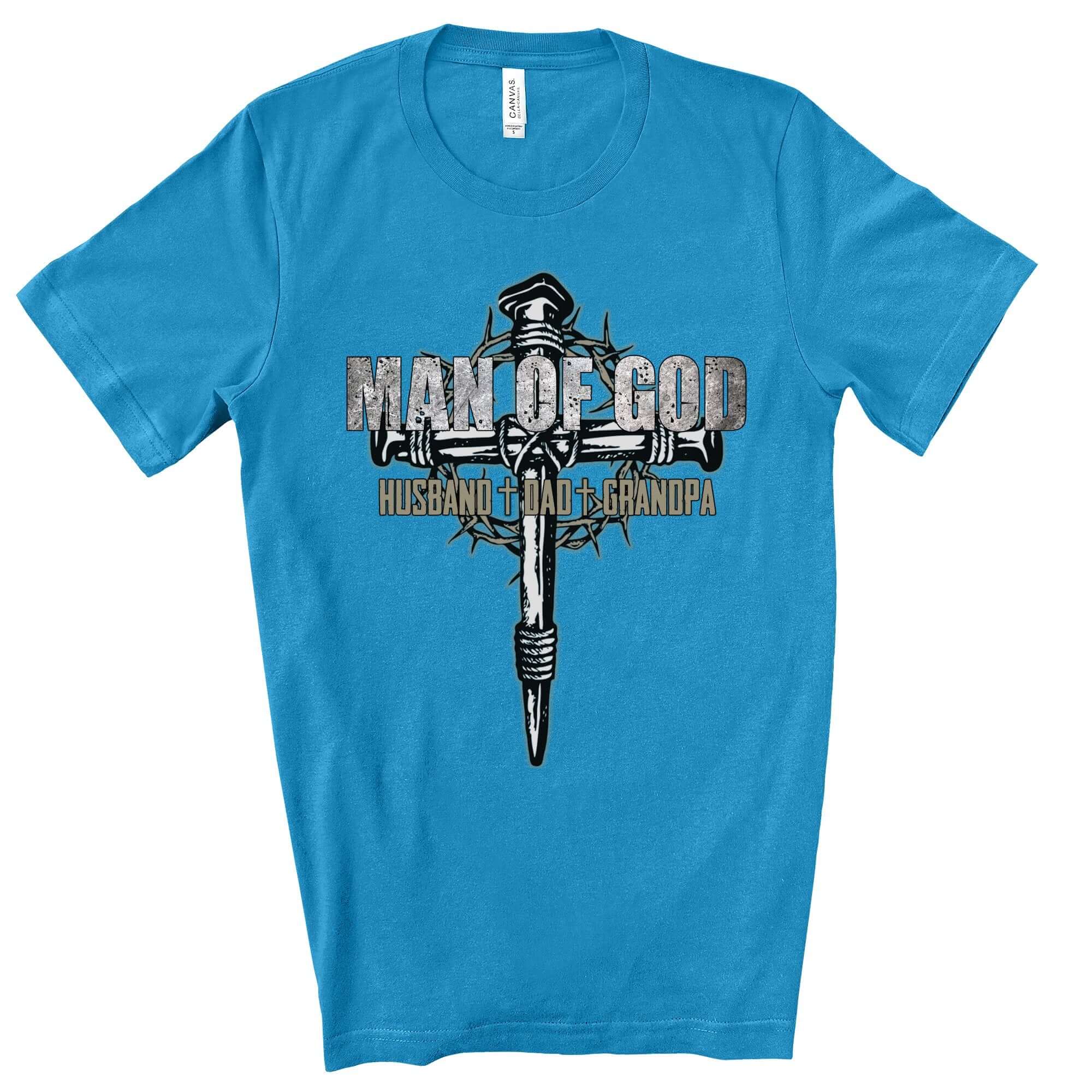 Man of God Husband Dad Grandpa Men's Jersey Short Sleeve Tee Size: XS Color: Aqua Jesus Passion Apparel