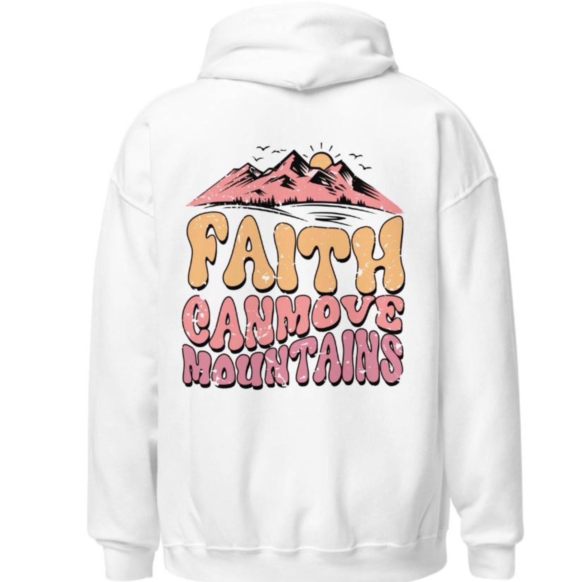 Faith Can Move Mountains Distressed Unisex - Fit Hoodie - Jesus Passion Apparel