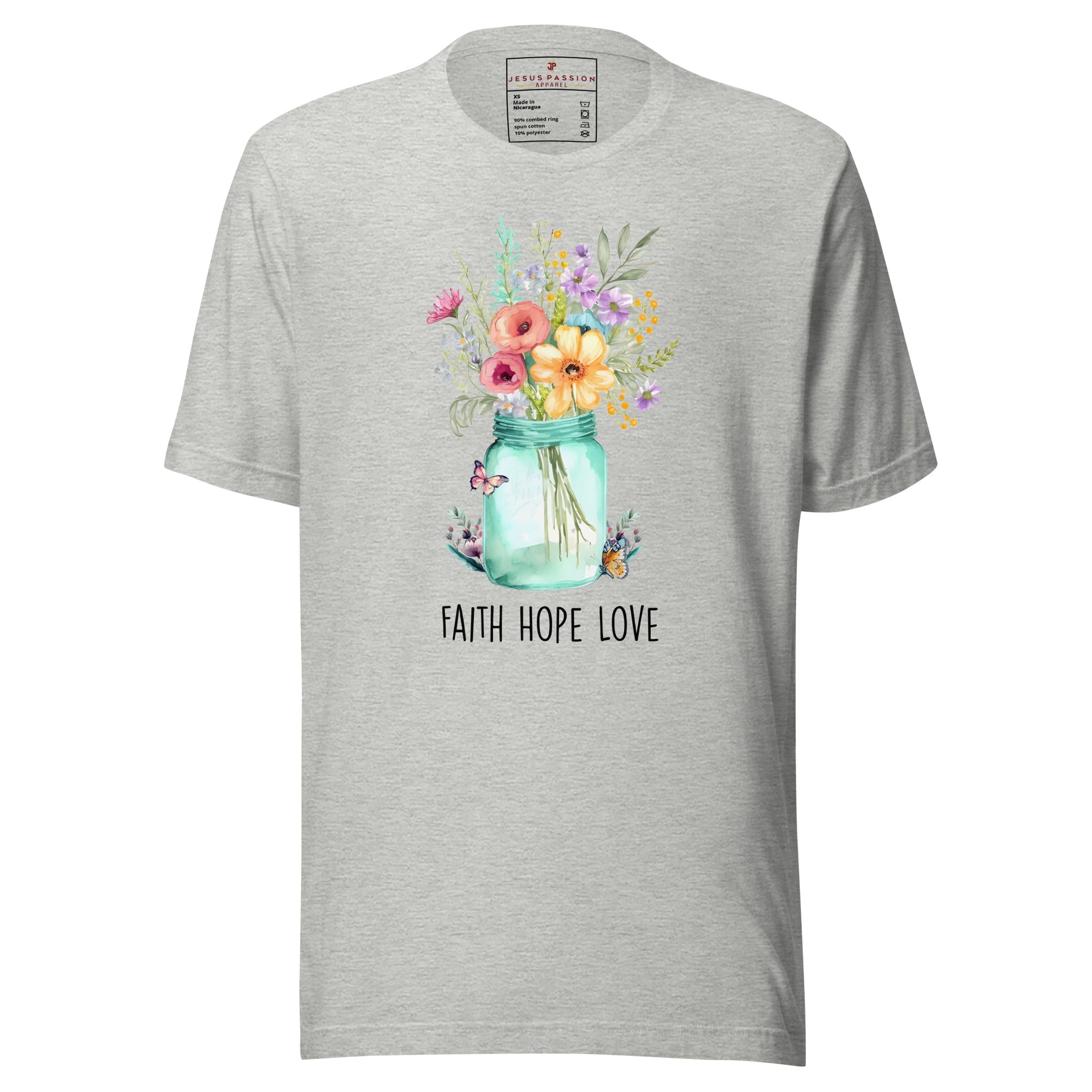 Faith Hope Love Flowers Jersey Short Sleeve T-Shirt - Jesus Passion Apparel