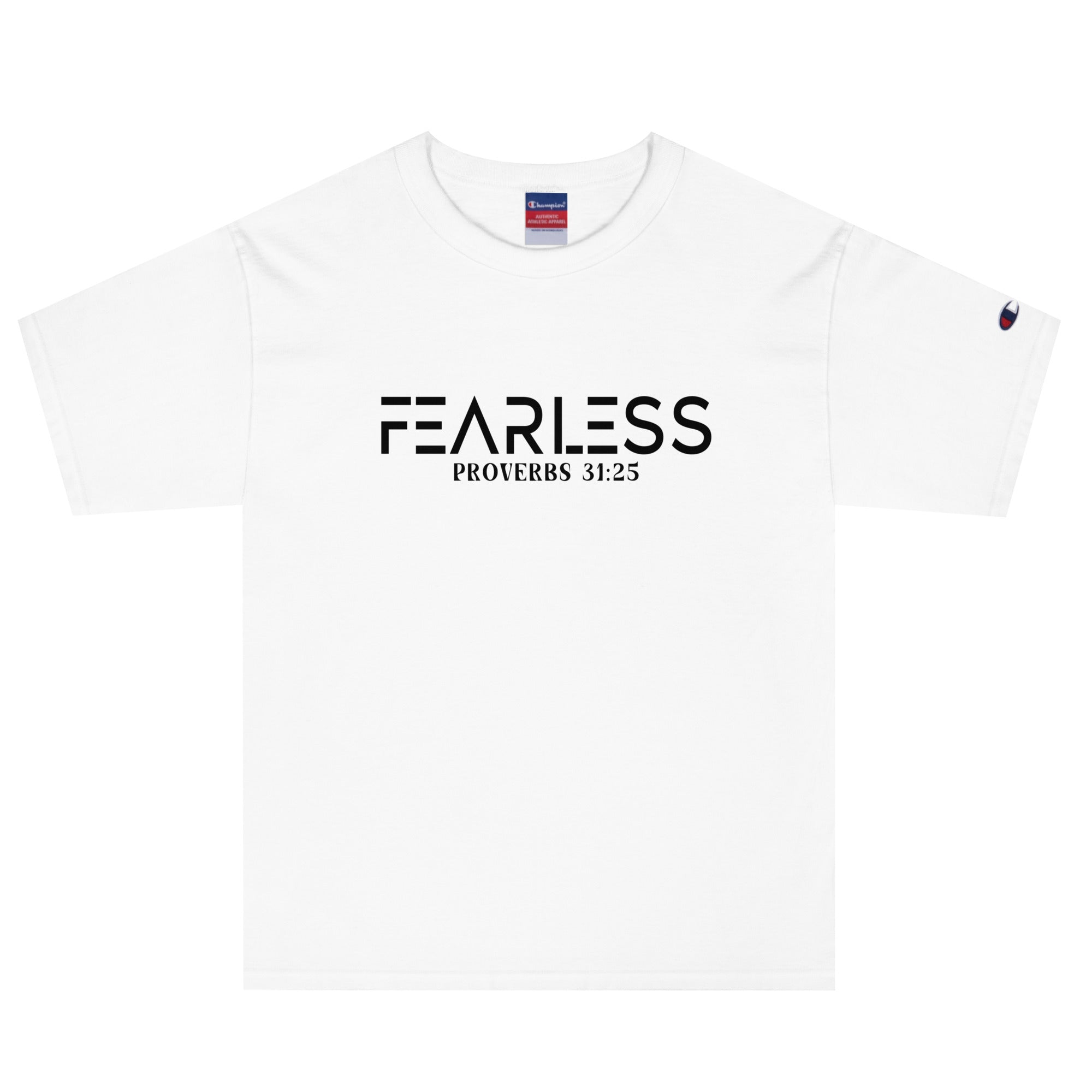 Fearless Proverbs 31:25 Men's Champion T-Shirt - Jesus Passion Apparel