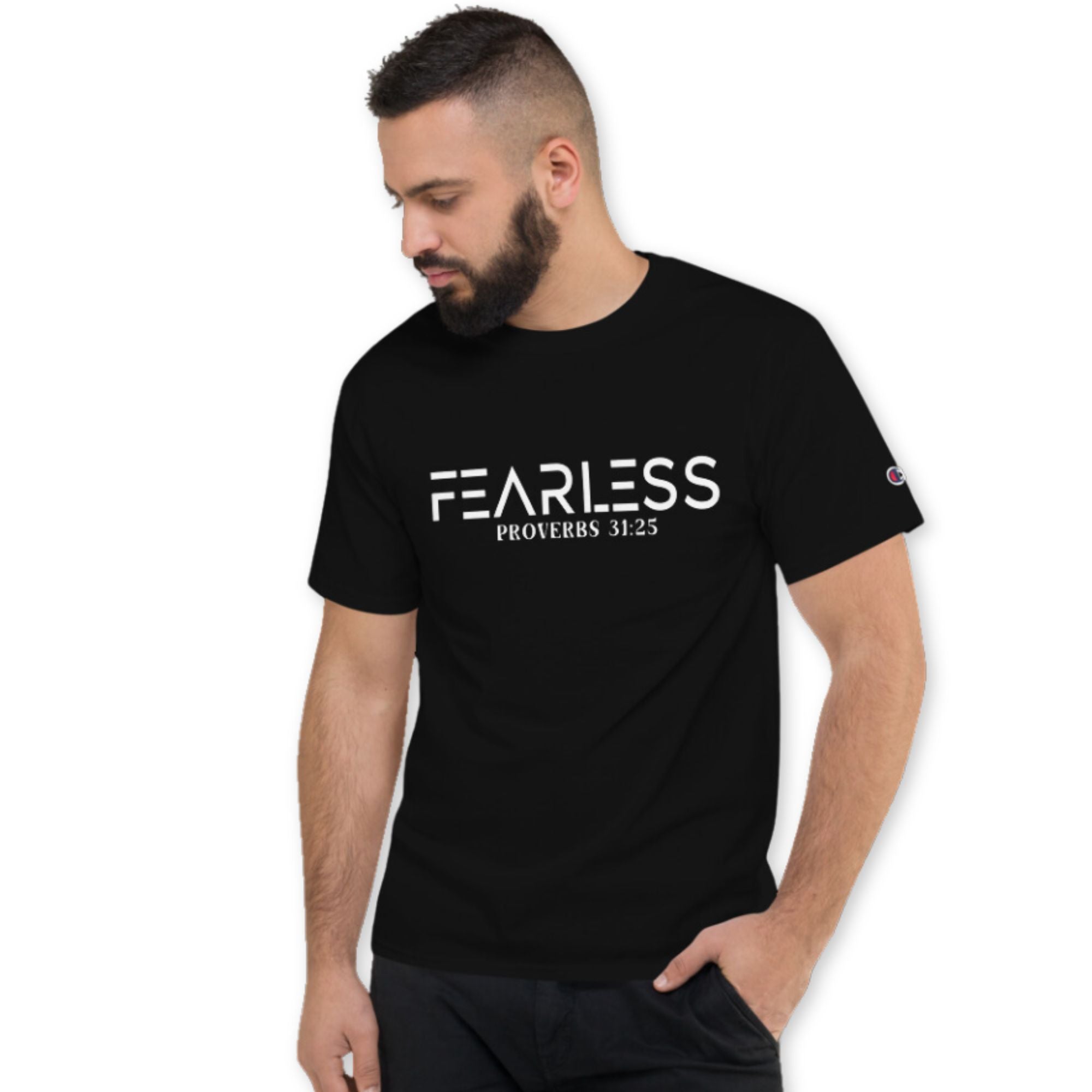 Fearless Proverbs 31:25 Men's Champion T-Shirt - Jesus Passion Apparel