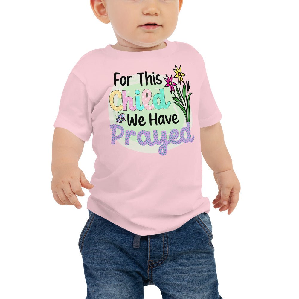 For This Child We Have Prayed Young Toddler Jersey Tee - Jesus Passion Apparel