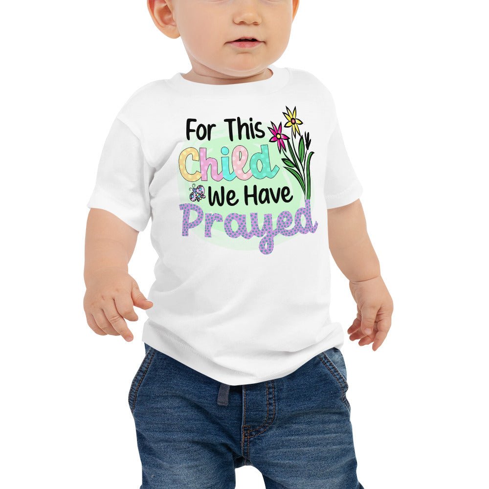 For This Child We Have Prayed Young Toddler Jersey Tee - Jesus Passion Apparel