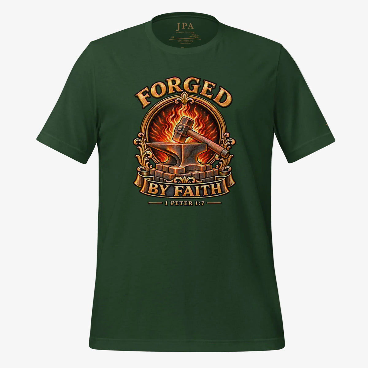 A dark green short-sleeve t-shirt with a large graphic print on the front featuring an anvil, hammer, and flames, with the text 'FORGED BY FAITH' and 'PETER 1:17'.