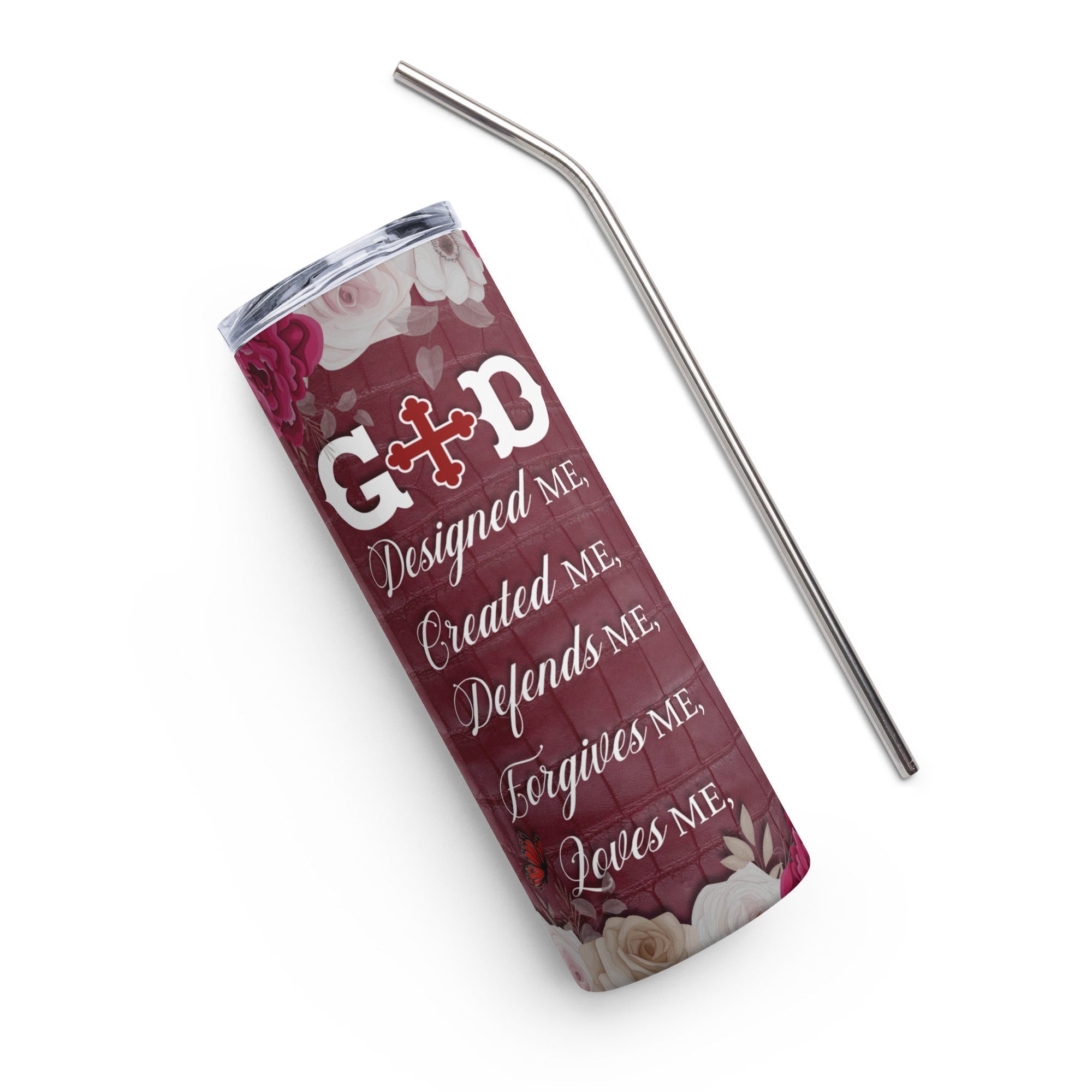 God Designed Created Defends Me Tumbler 20 oz - Stainless Steel Straw - Jesus Passion Apparel