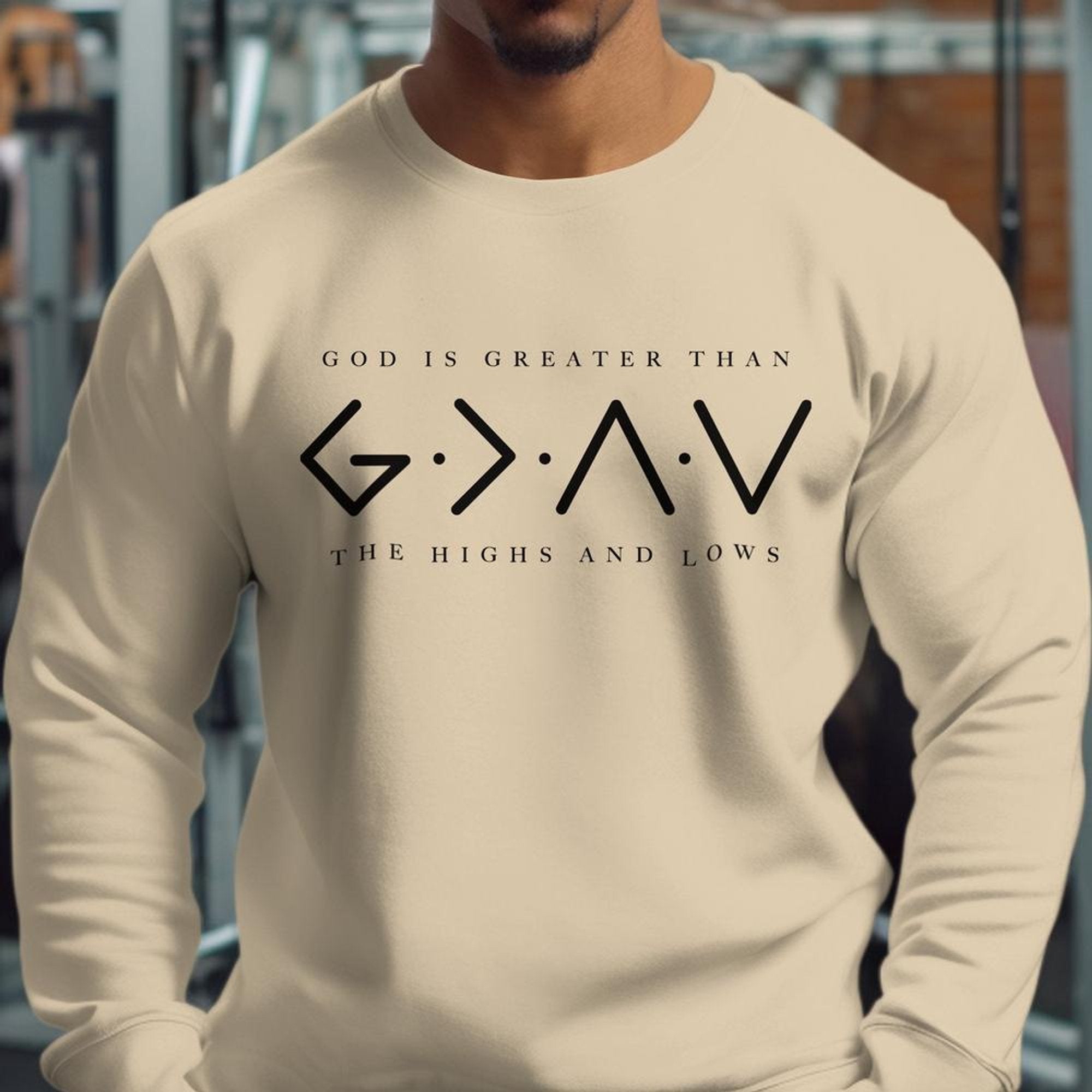 God Is Greater Than the Highs and Lows Adult Crewneck Sweatshirt - Jesus Passion Apparel