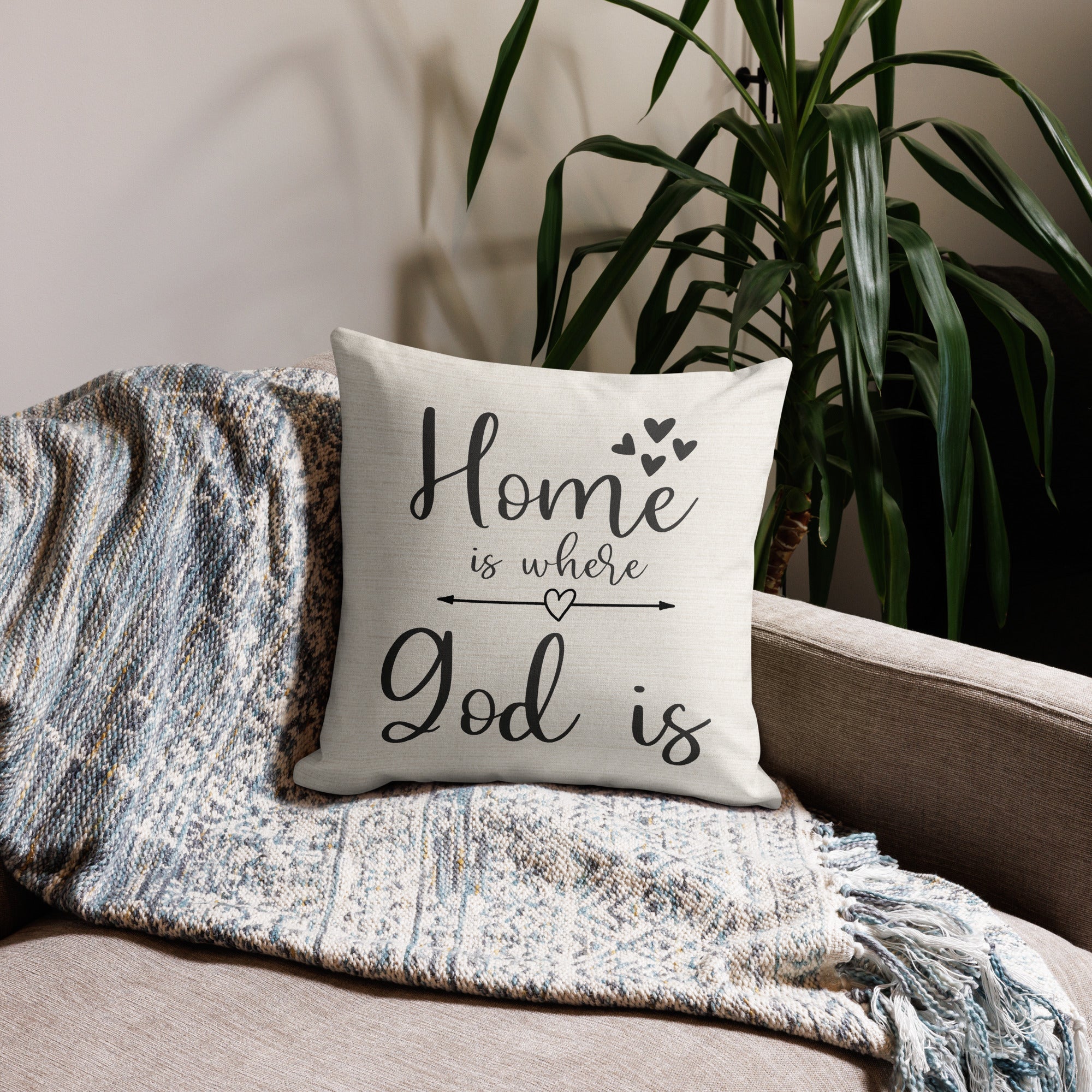 Home is Where God Is Script with Natural Linen Design Premium Pillows - Jesus Passion Apparel