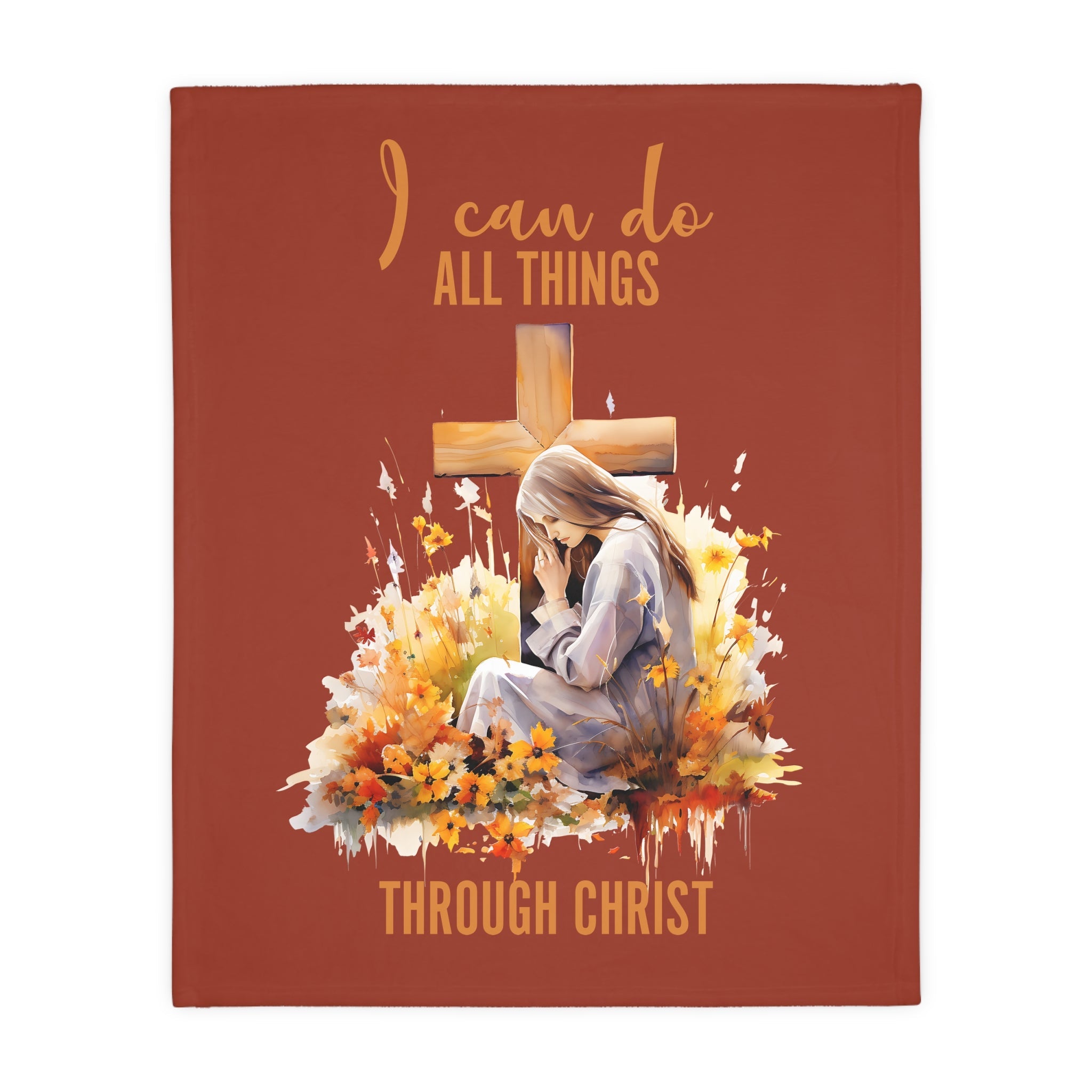 I Can Do all Things in Christ Velveteen Microfiber Blanket (Two - sided print) - Jesus Passion Apparel