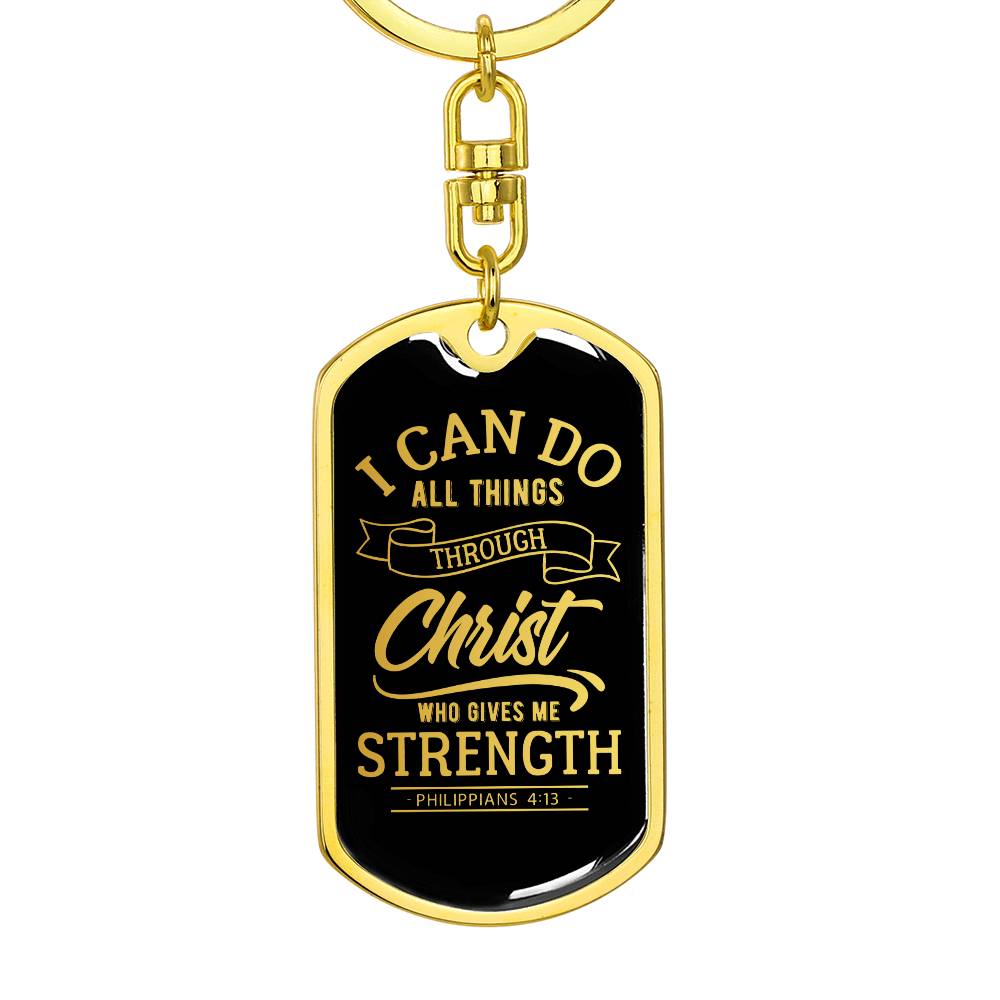 I Can Do All Things Through Christ - Gold Dog Tag with Swivel Keychain - Jesus Passion Apparel