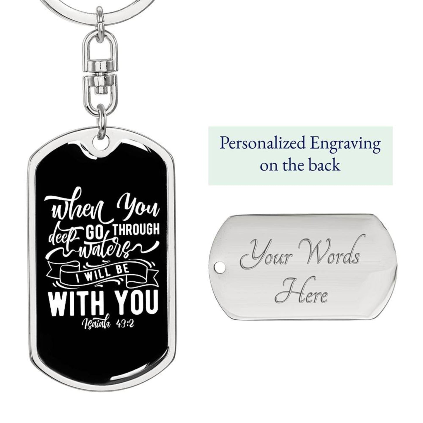 I Will Be With You - White Dog Tag with Swivel Keychain - Jesus Passion Apparel