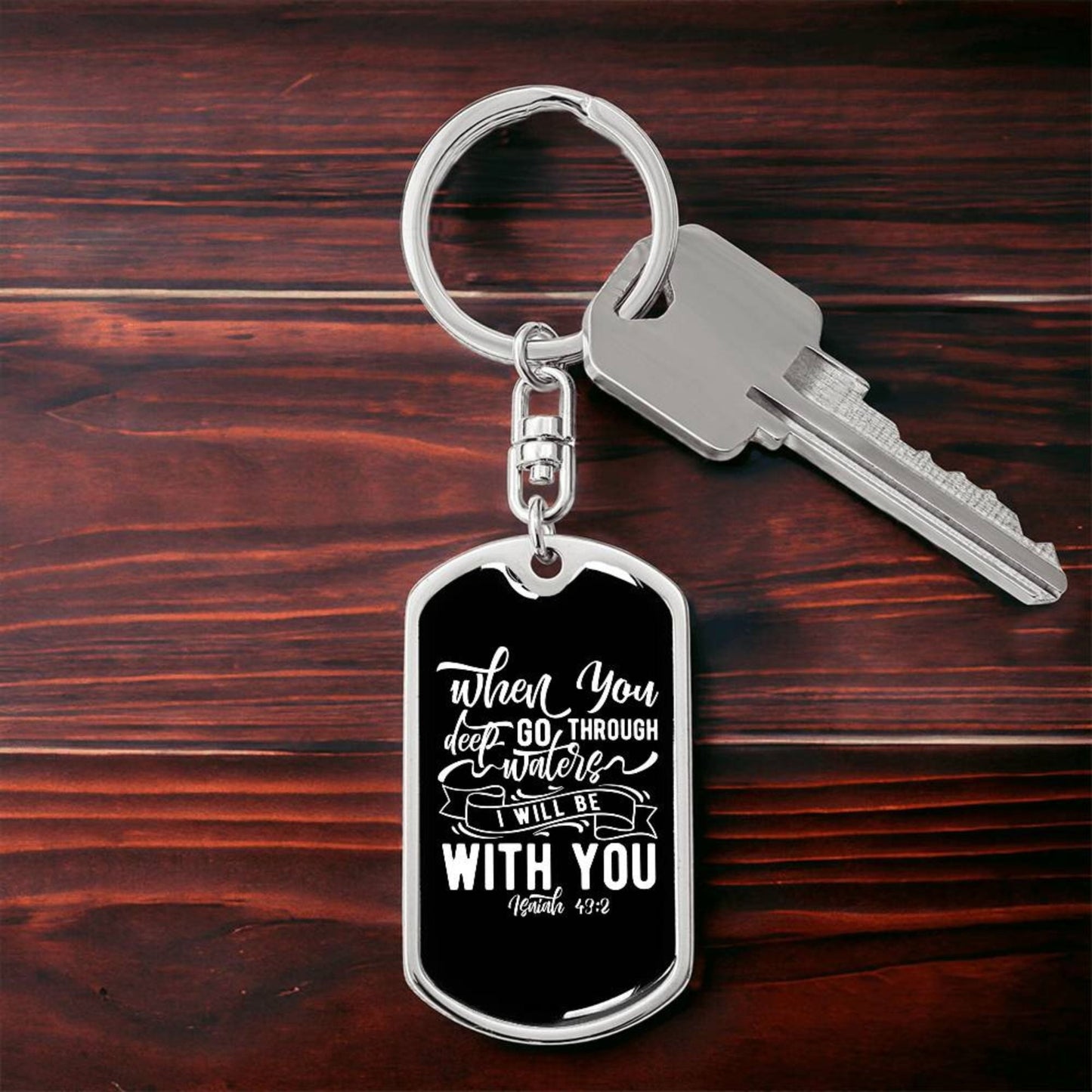 I Will Be With You - White Dog Tag with Swivel Keychain - Jesus Passion Apparel